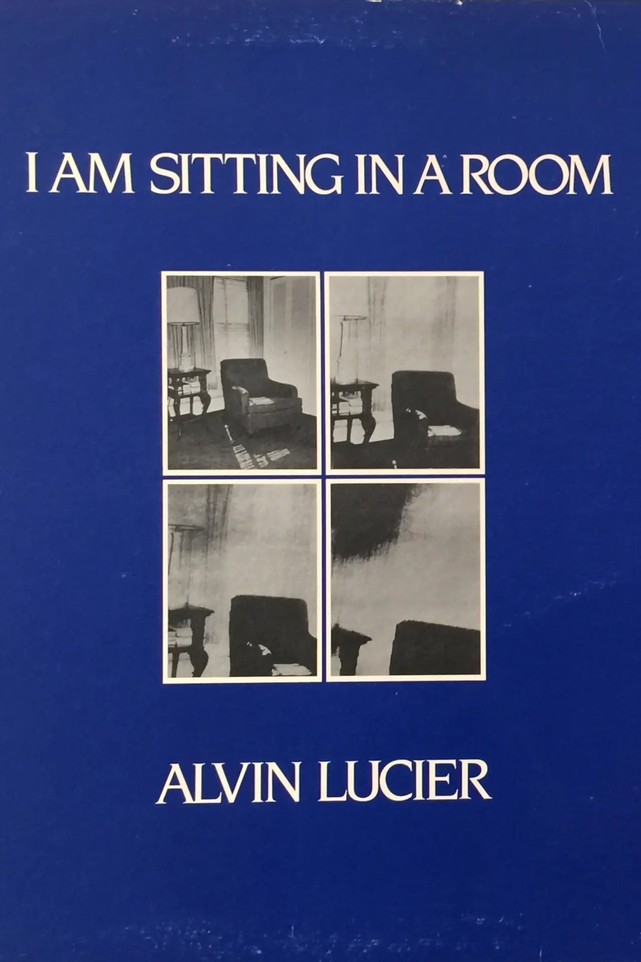 Постер к фильму "I Am Sitting in a Room"