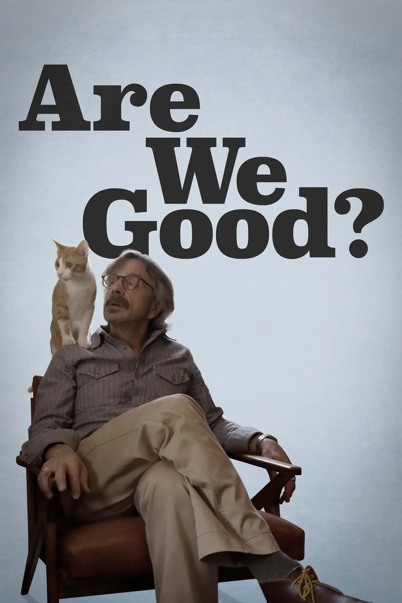 Постер к фильму "Are We Good?"