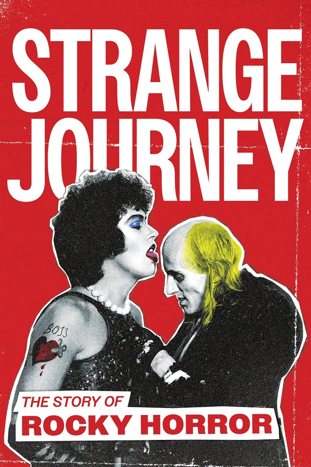 Постер к фильму "Strange Journey: The Story of Rocky Horror"