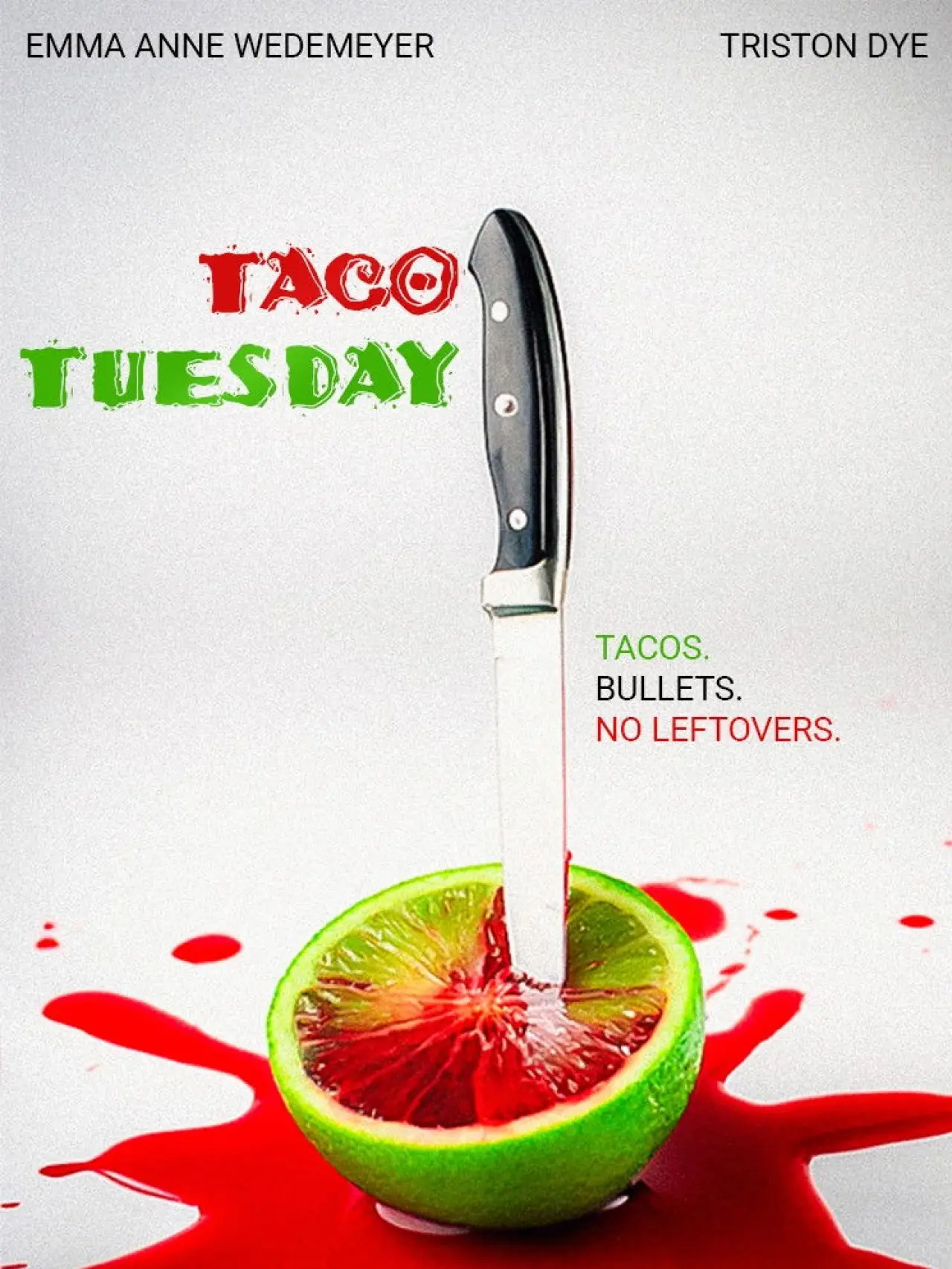 Постер к фильму "Taco Tuesday"
