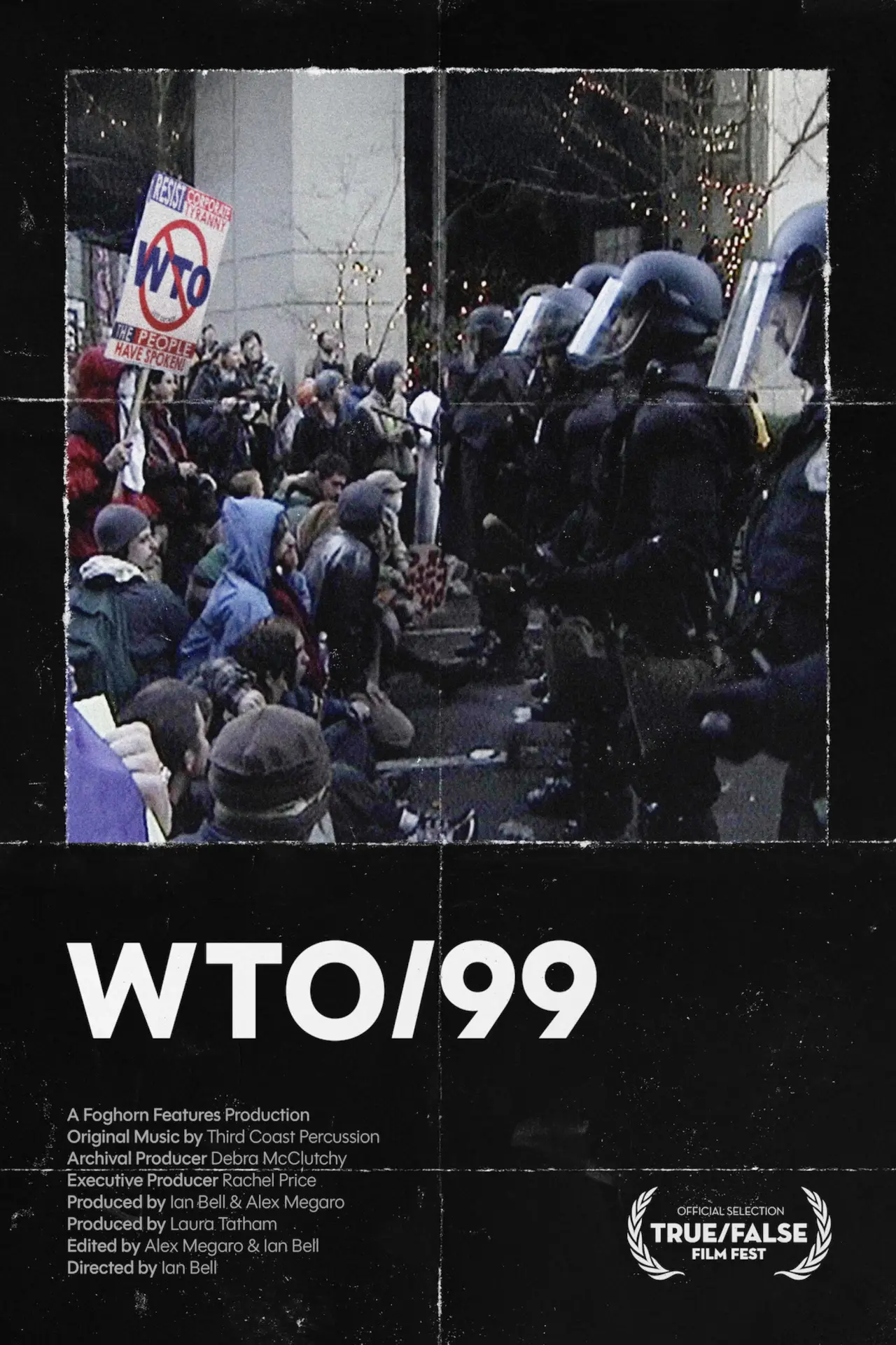 Постер к фильму "WTO/99"