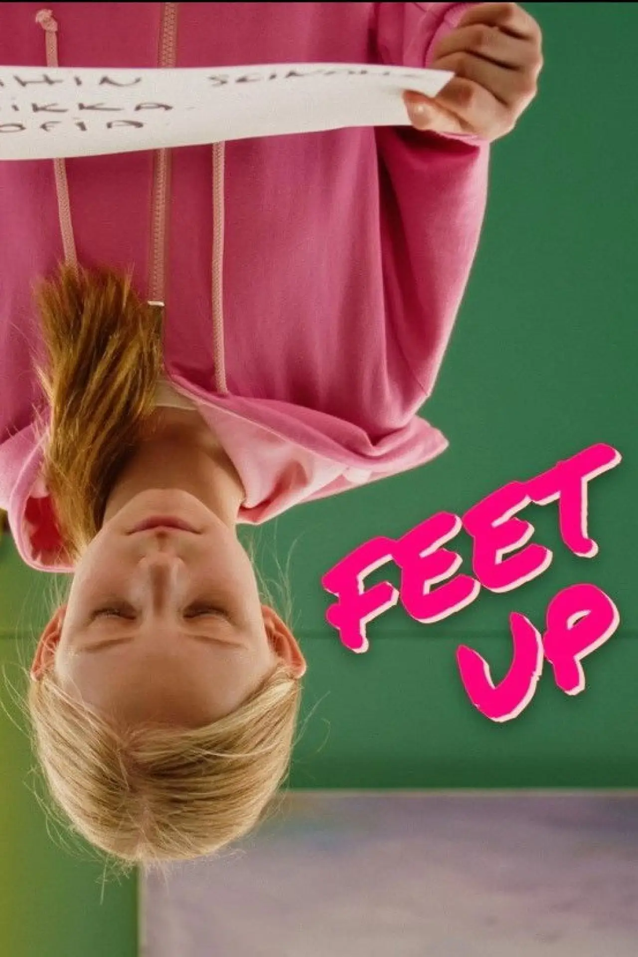 Постер к фильму "Feet Up"