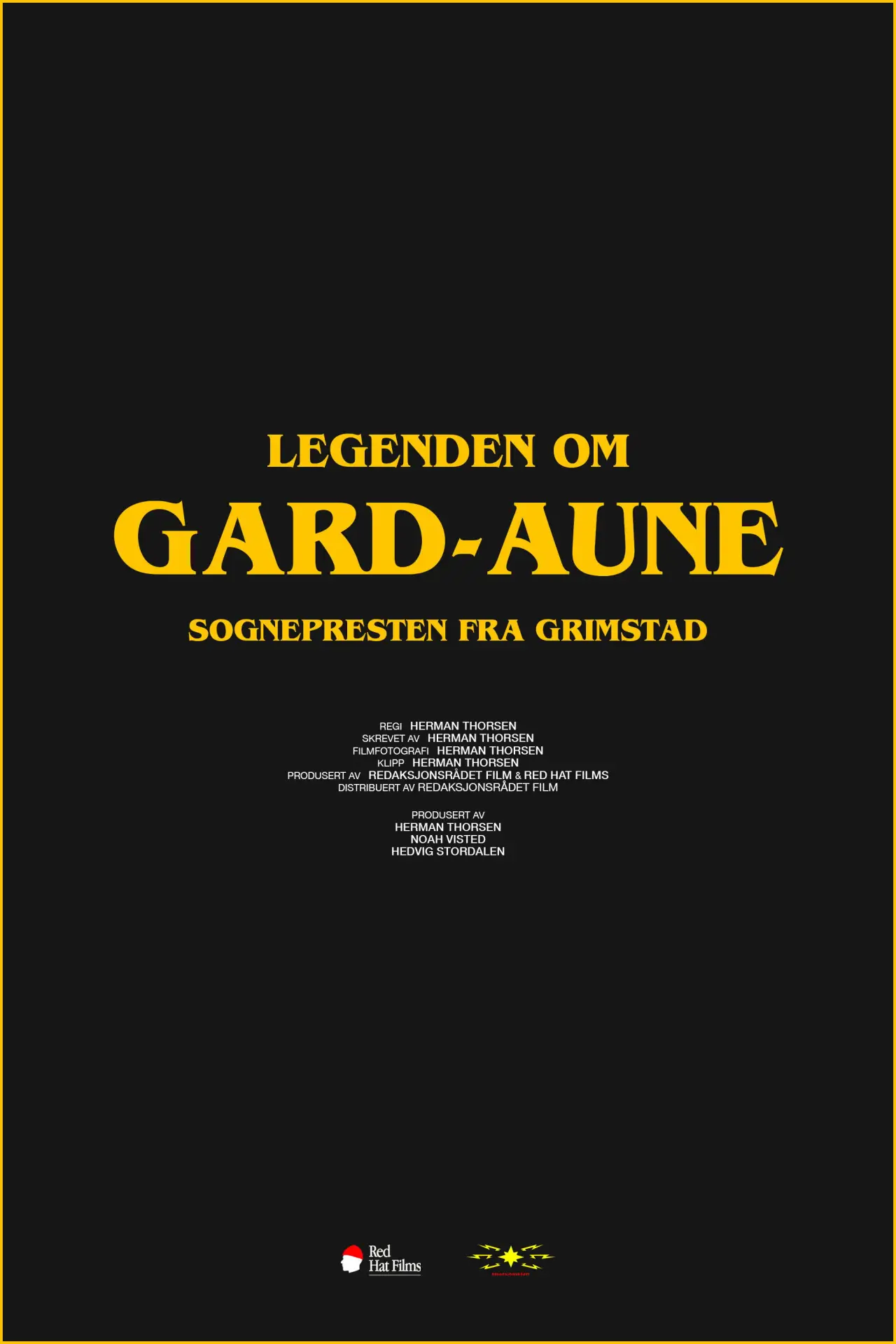 Постер к фильму "Legenden om Gard-Aune"