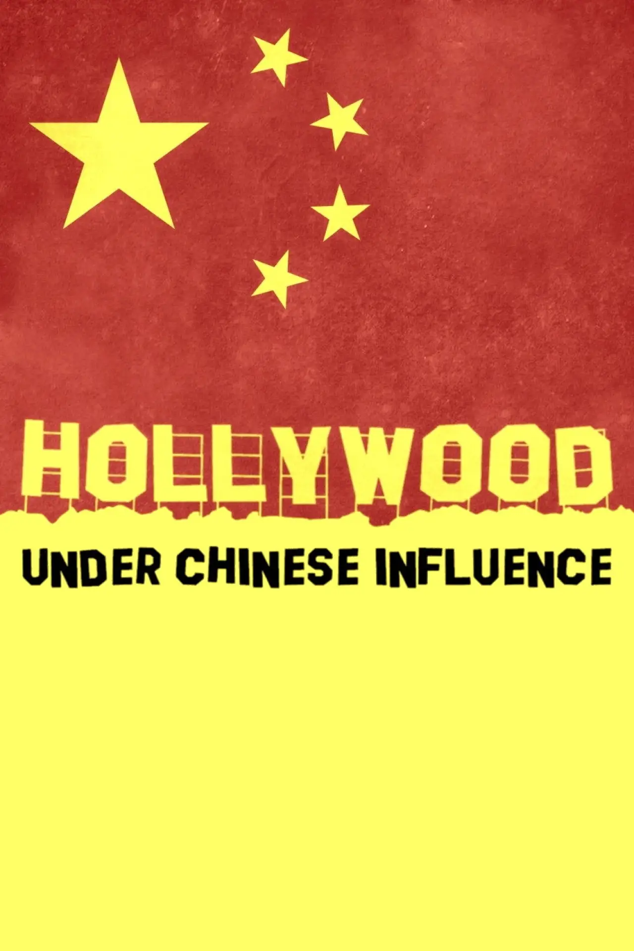 Постер к фильму "China vs. Hollywood – Traumfabrik unter Kontrolle"