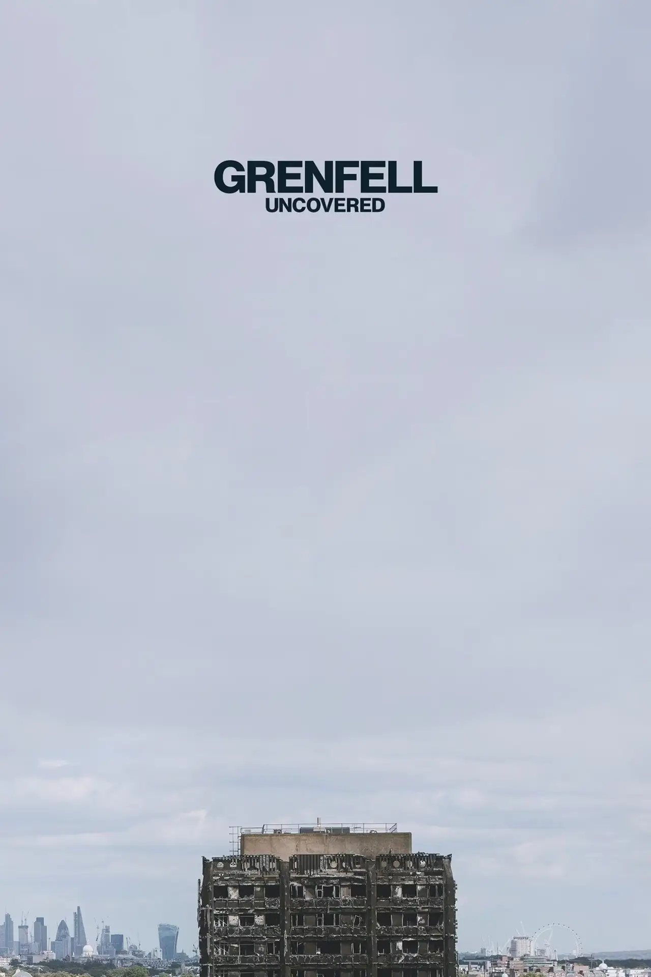 Постер к фильму "Grenfell: Uncovered"