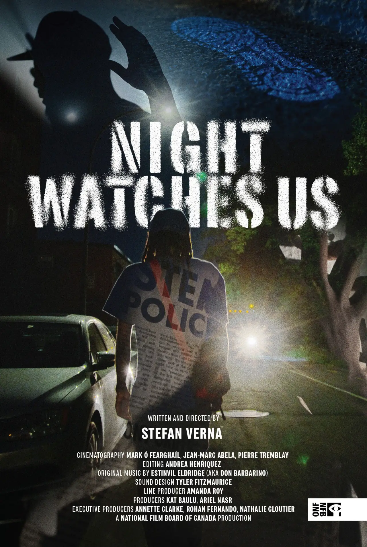Постер к фильму "Night Watches Us"