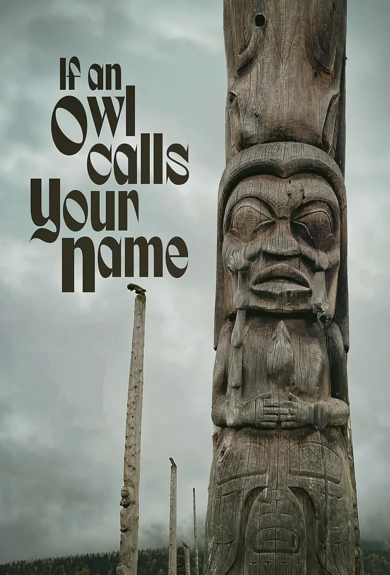 Постер к фильму "If An Owl Calls Your Name"