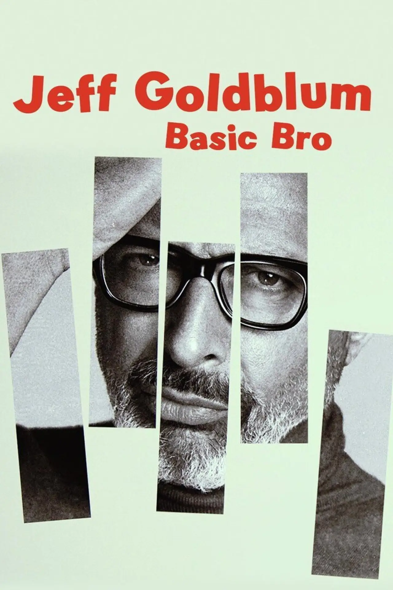 Постер к фильму "Jeff Goldblum: Basic Bro"