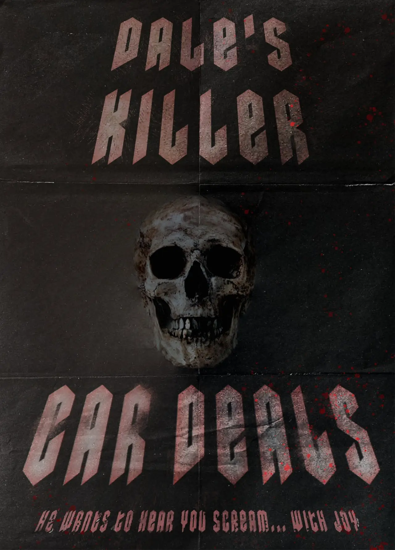 Постер к фильму "Dale’s Killer Car Deals"