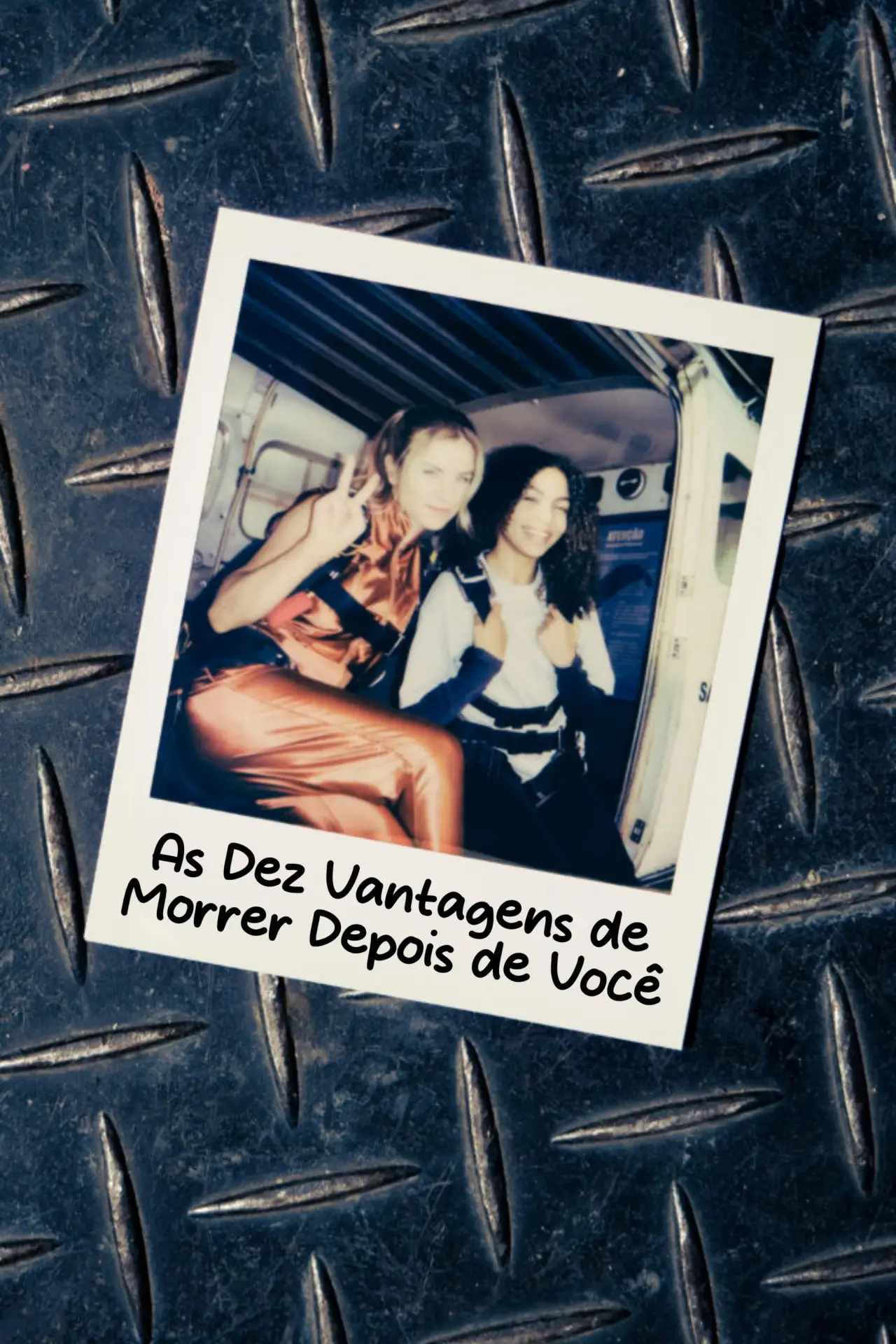 Постер к фильму "As Dez Vantagens de Morrer Depois de Você"