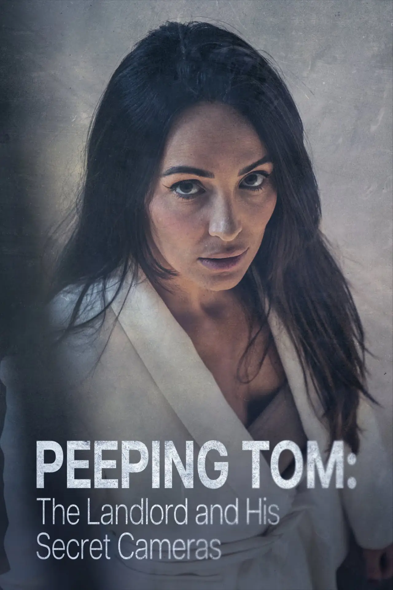Постер к фильму "Peeping Tom: The Landlord & His Secret Cameras"