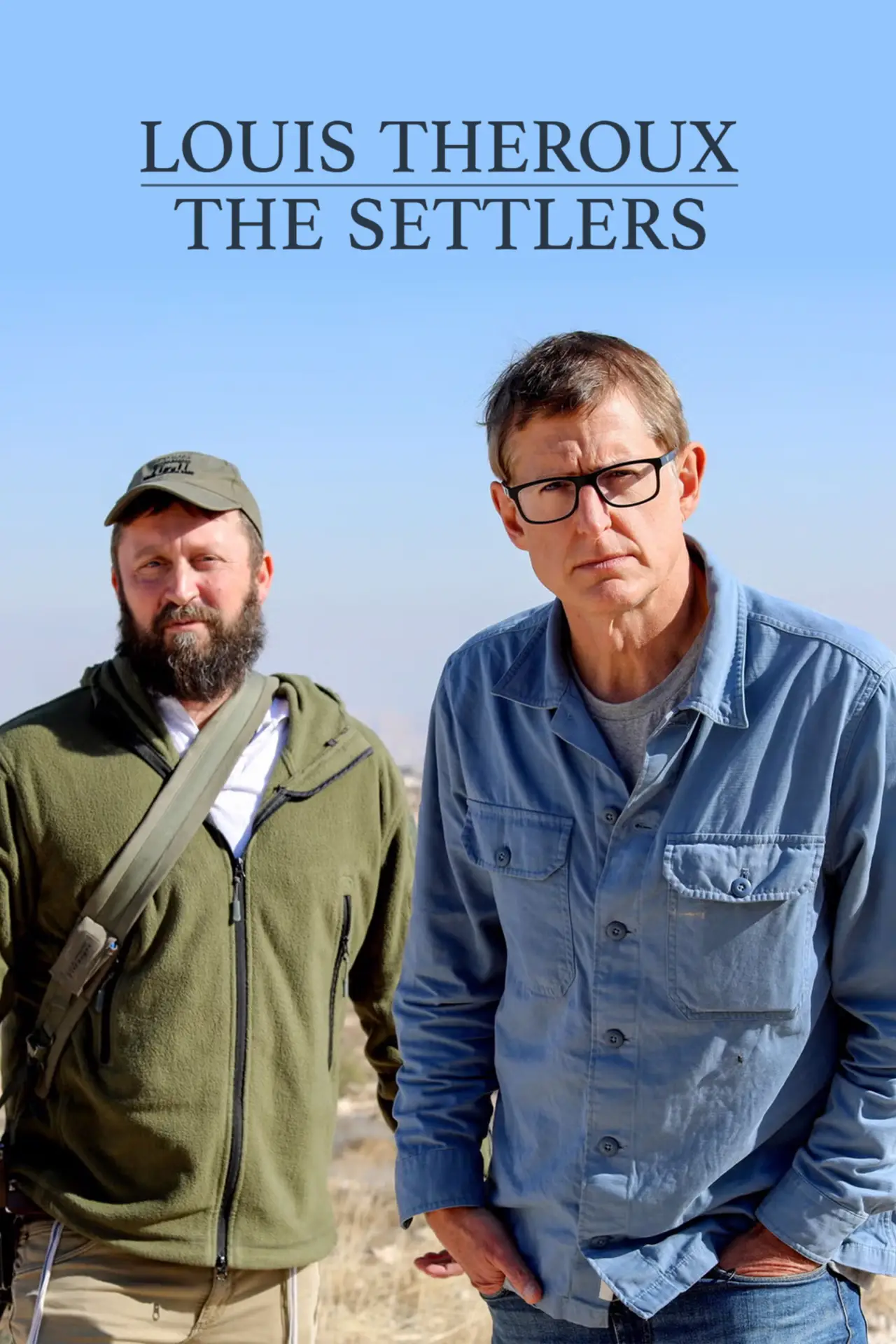 Постер к фильму "Louis Theroux: The Settlers"