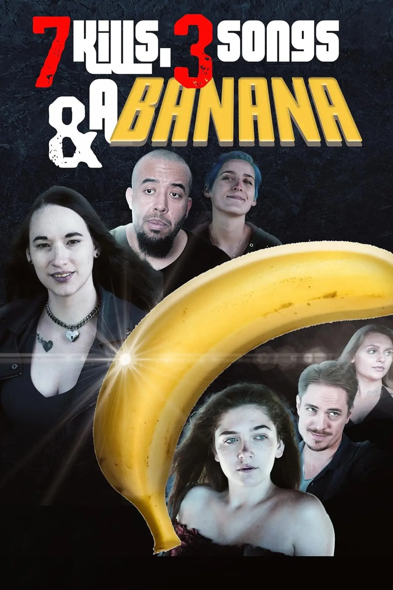 Постер к фильму "7 Kills, 3 Songs & a Banana"