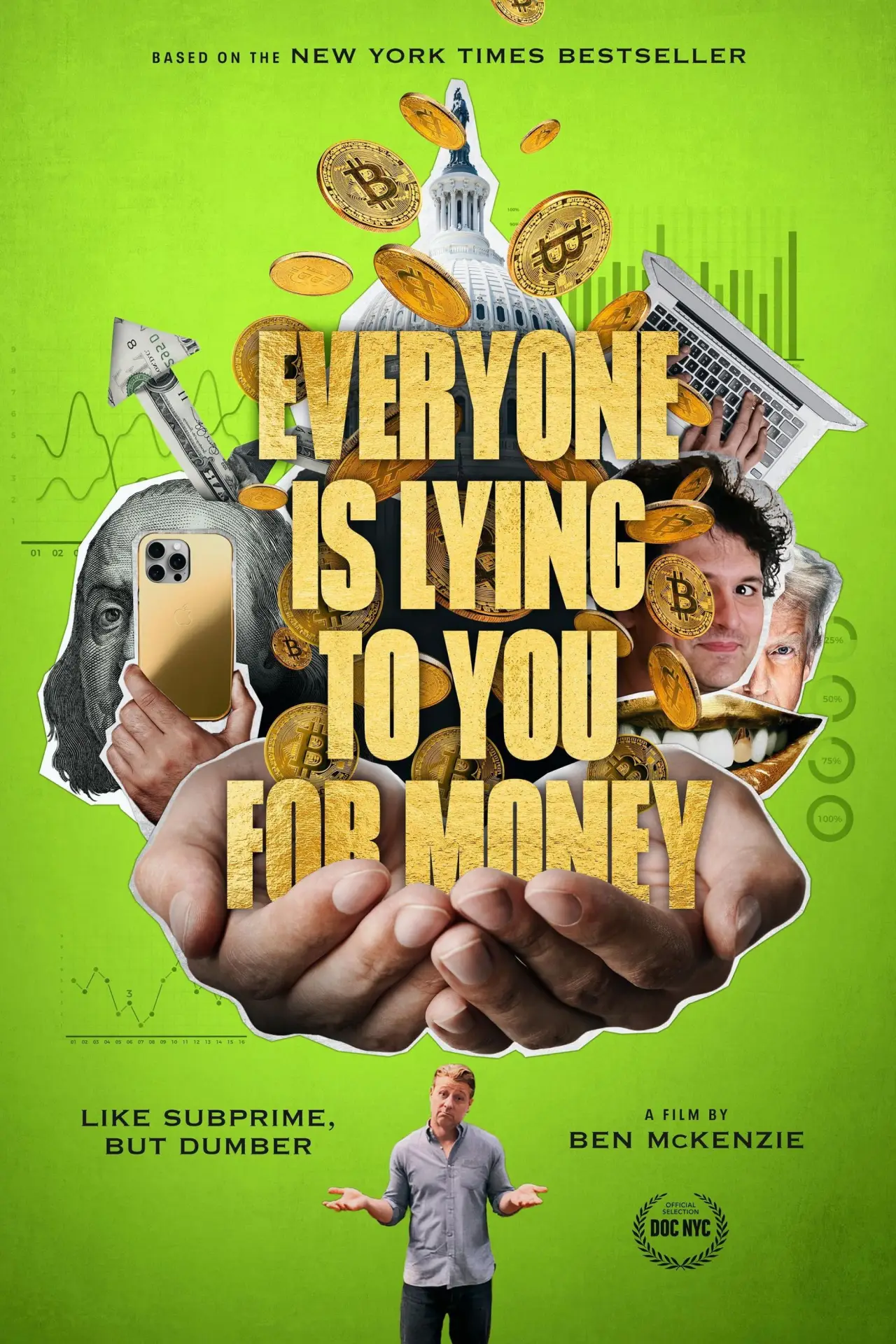 Постер к фильму "Everyone Is Lying to You for Money"