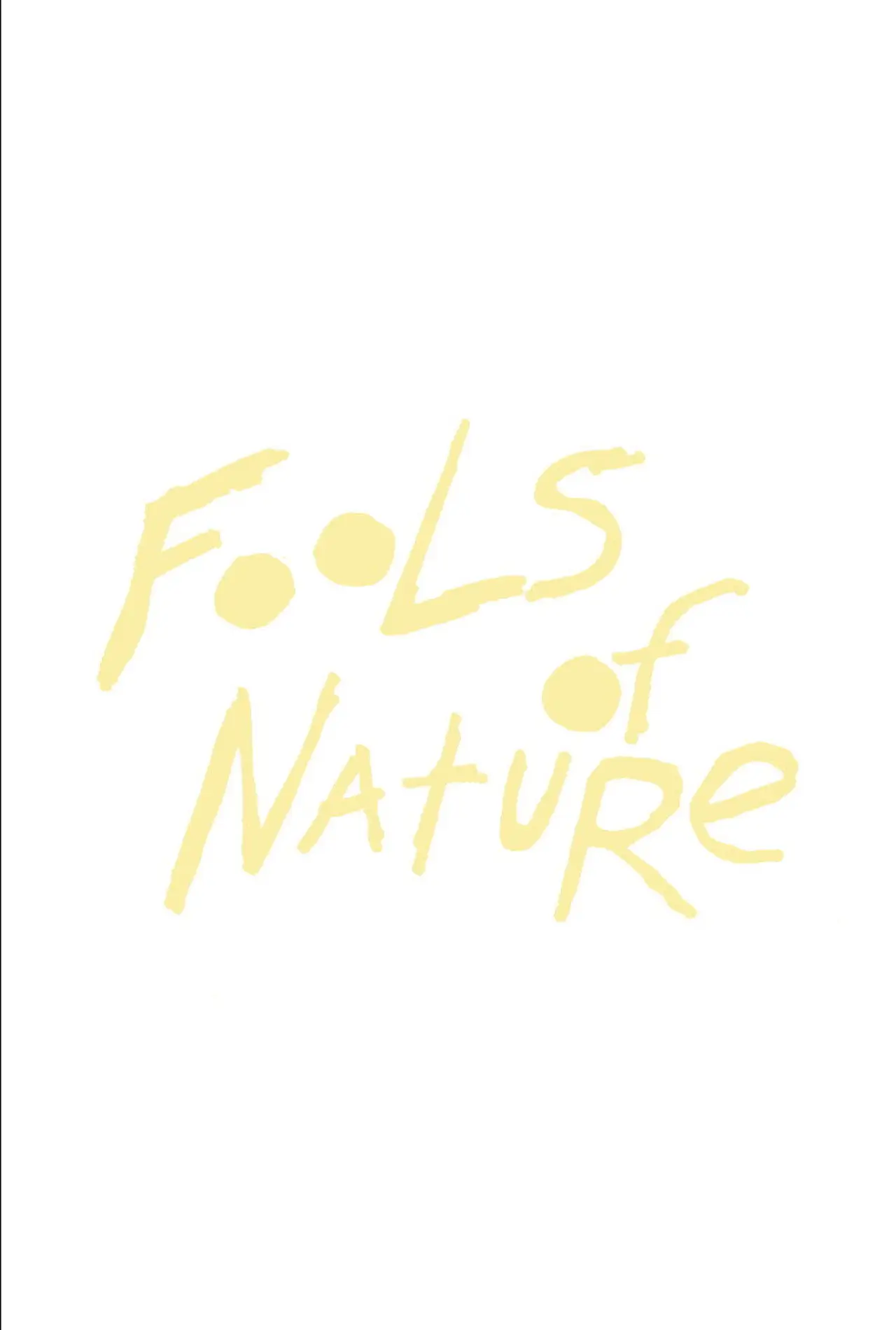 Постер к фильму "Fools of Nature"