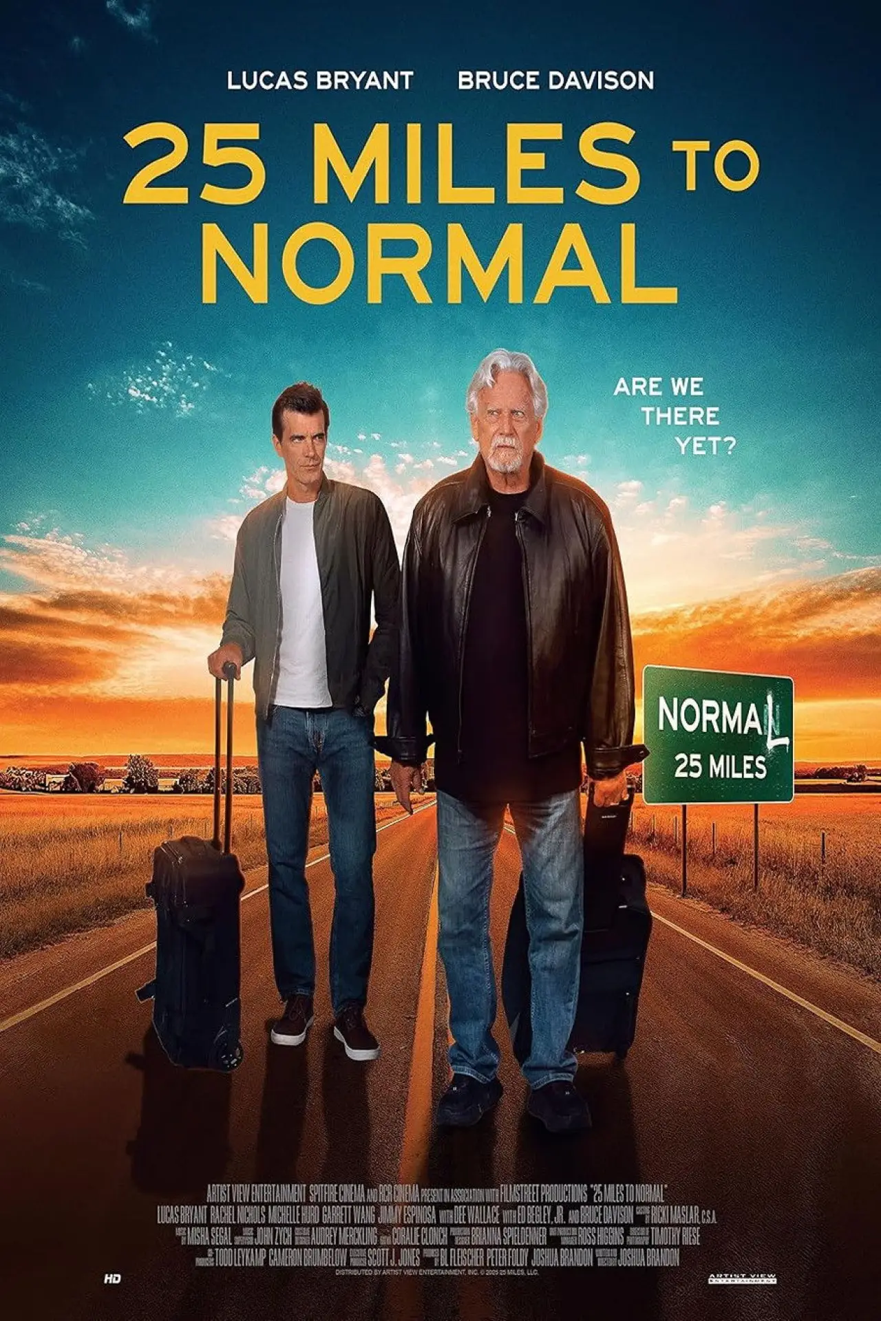Постер к фильму "25 Miles to Normal"