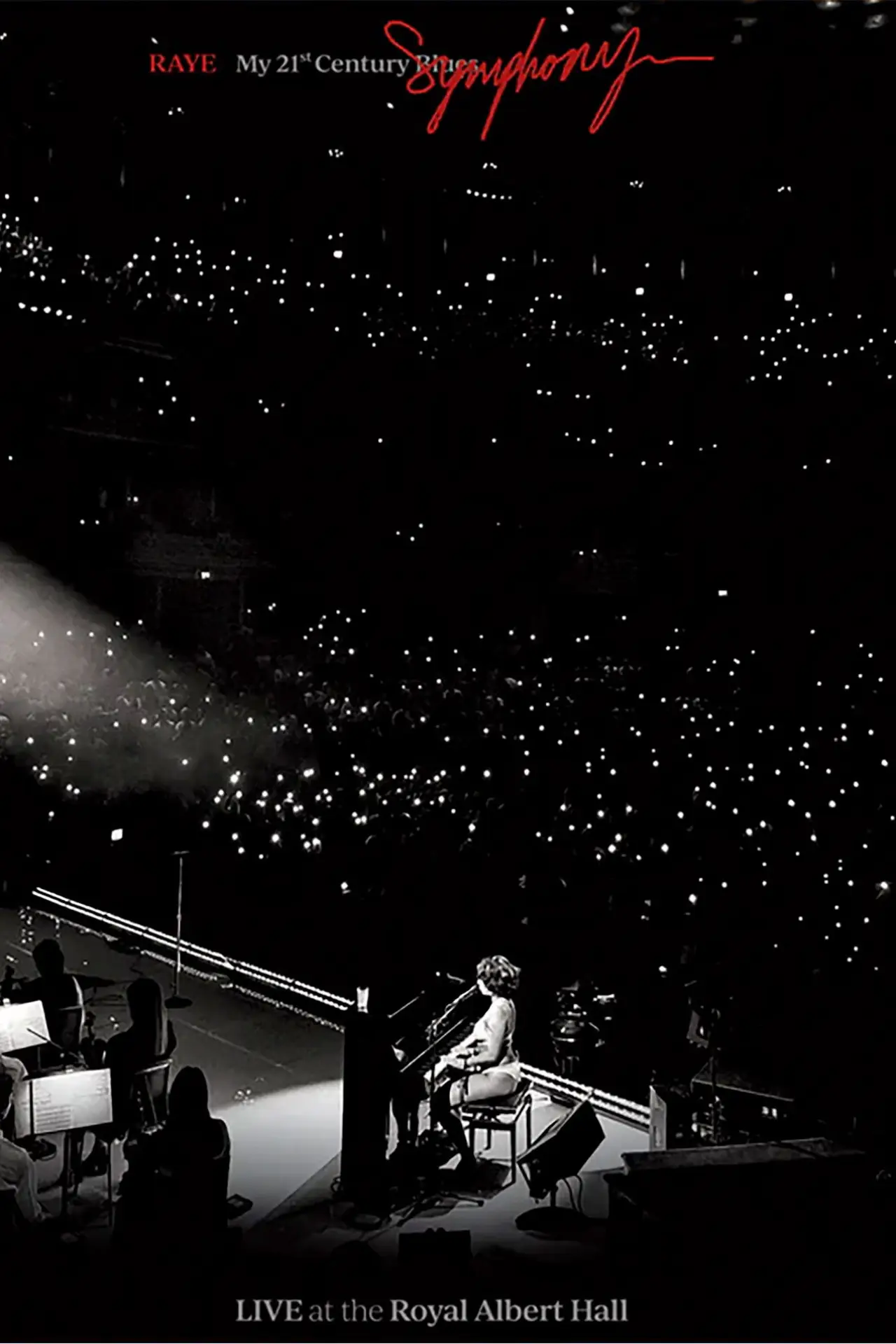 Постер к фильму "Raye - My 21st Century Blues Symphony (Live at The Royal Albert Hall)"