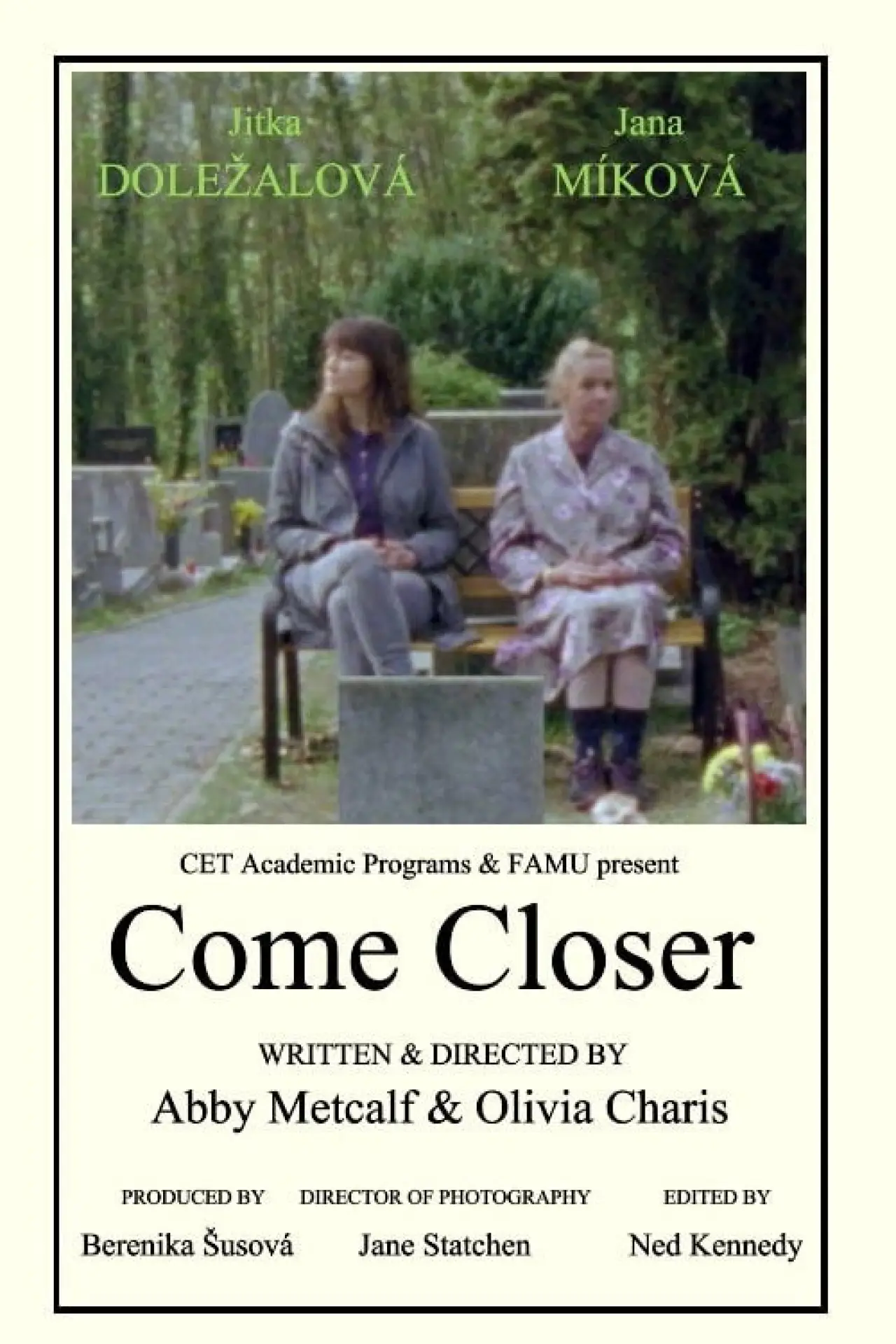 Постер к фильму "Come Closer"