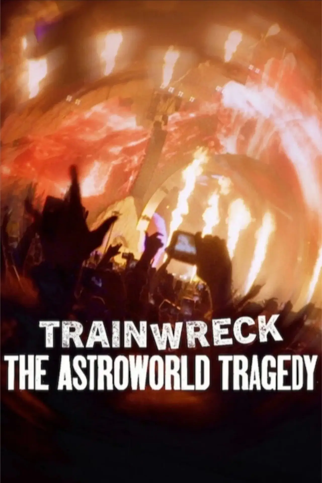 Постер к фильму "Полный провал: трагедия на фестивале Astroworld"