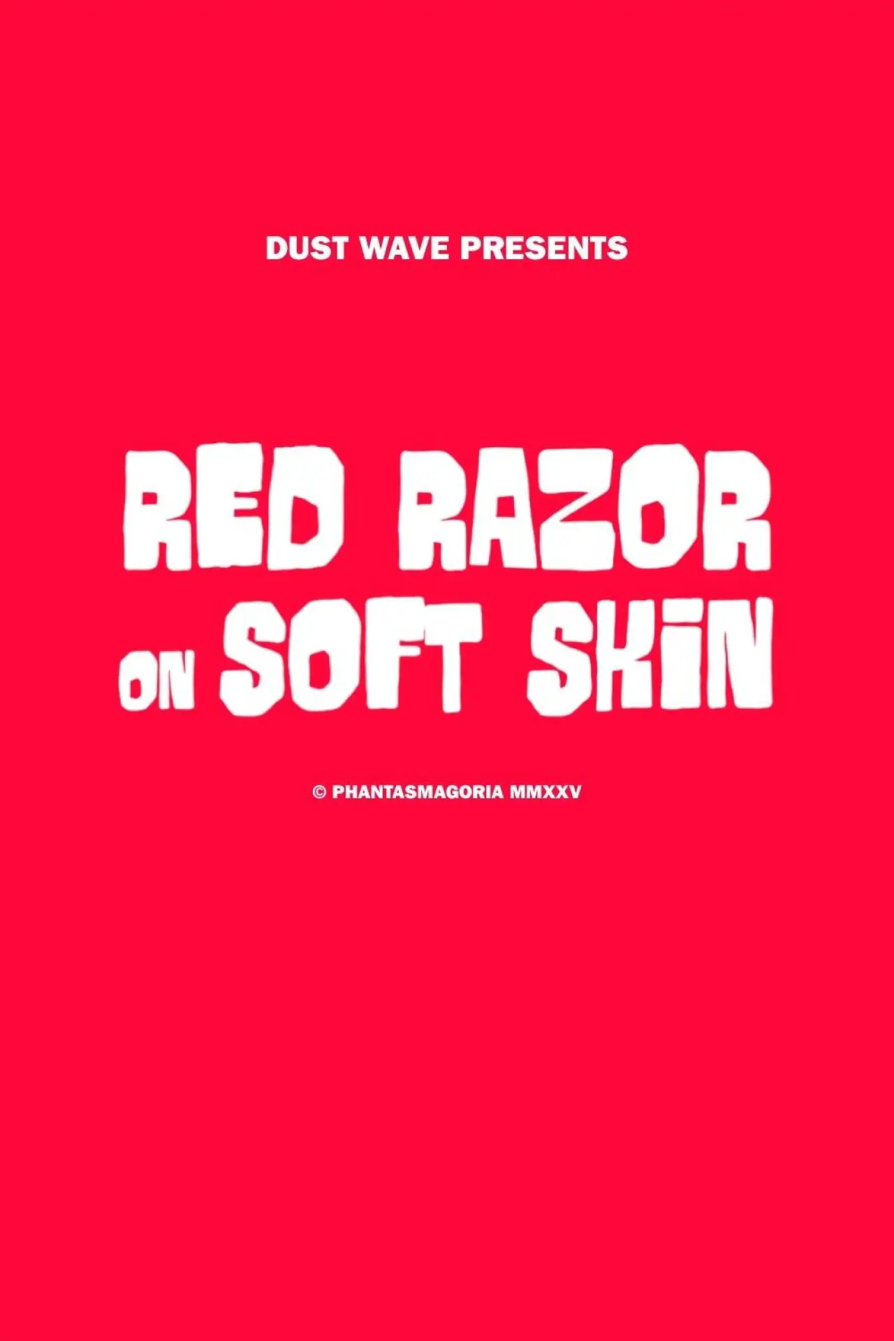 Постер к фильму "Red Razor On Soft Skin"