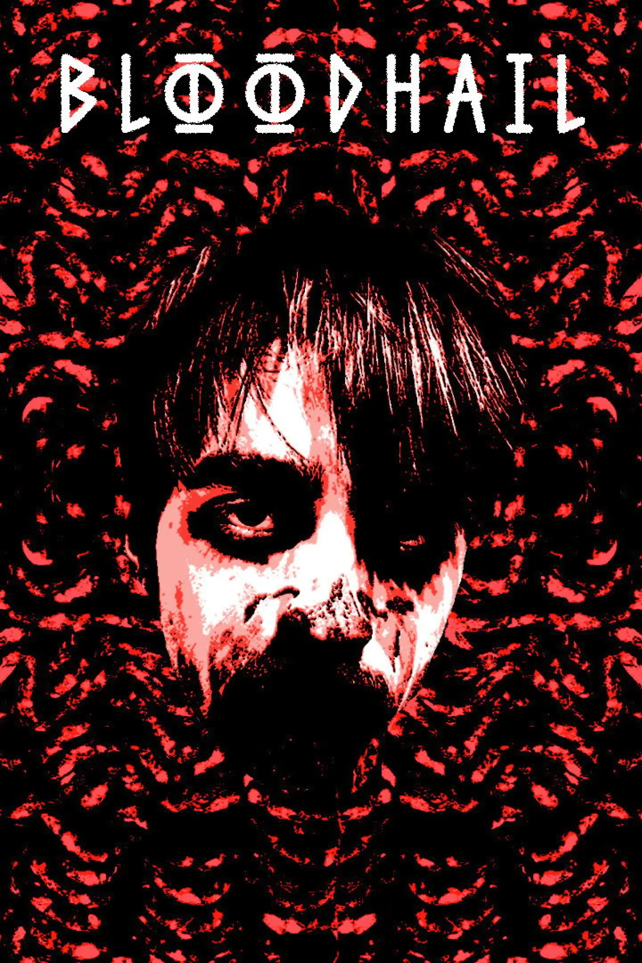 Постер к фильму "Bloodhail"