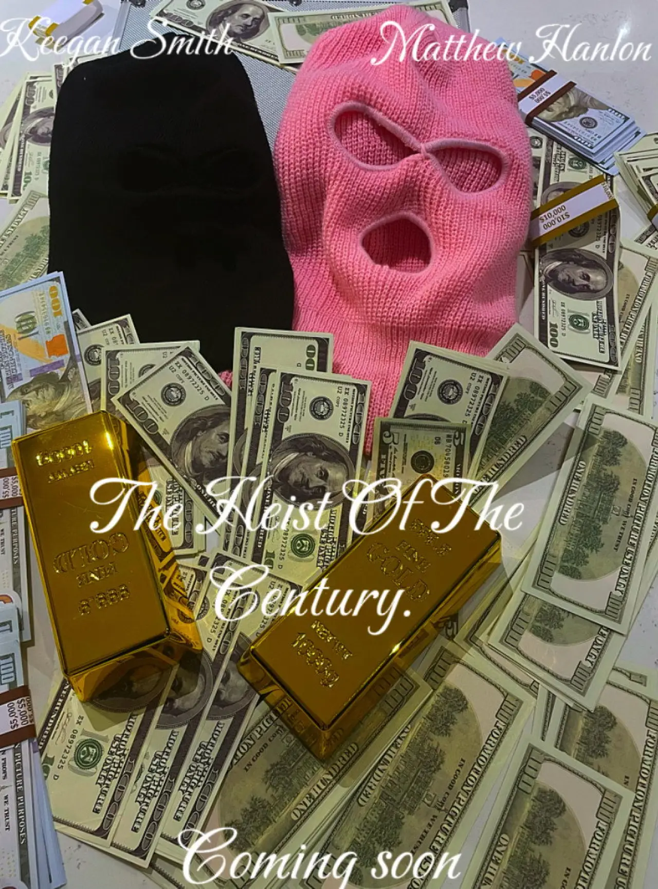 Постер к фильму "The Heist Of The Century"