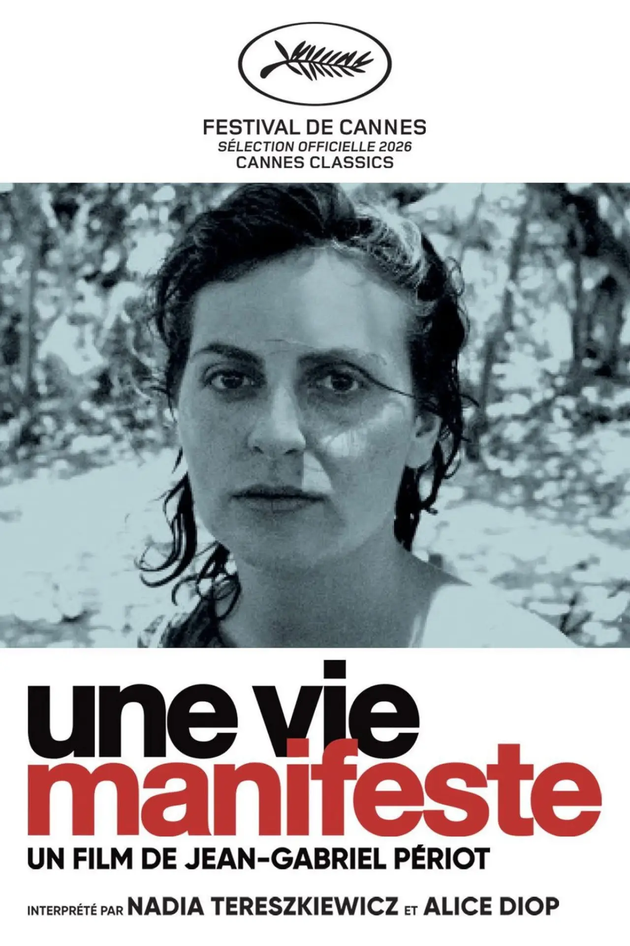 Постер к фильму "Une vie manifeste"