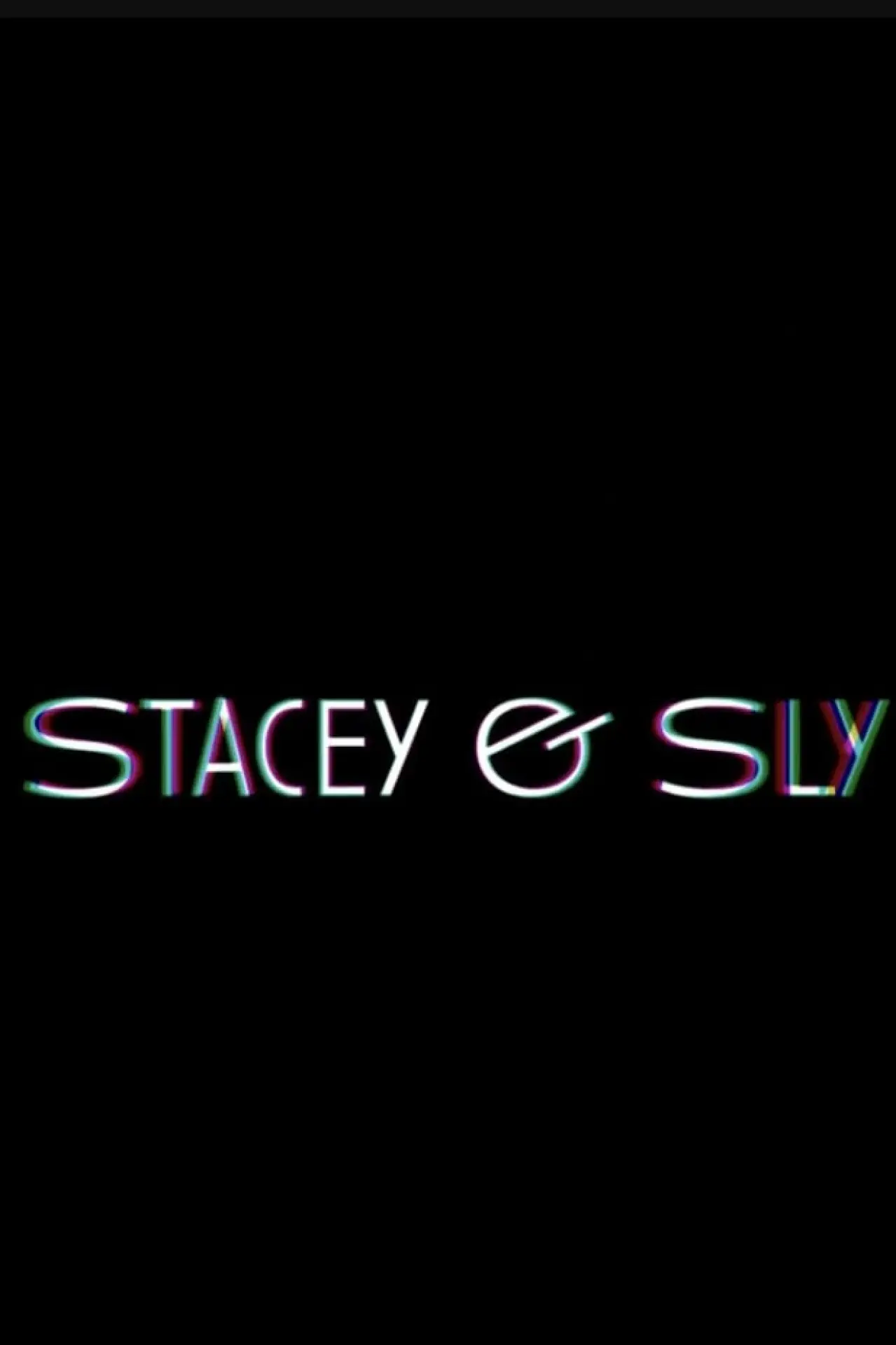 Постер к фильму "Stacey & Sly"