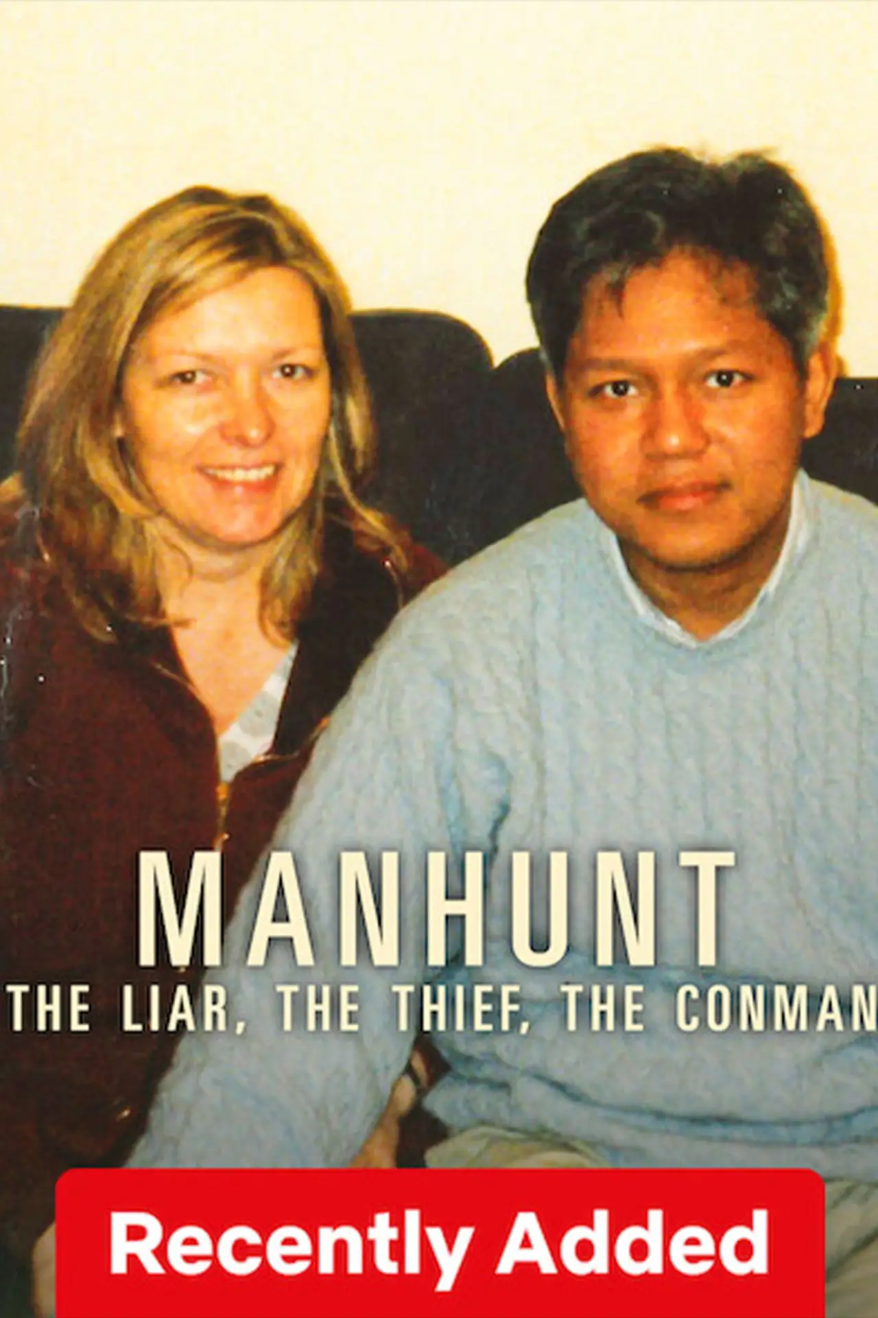 Постер к фильму "Manhunt: The Liar, The Thief, The Conman"