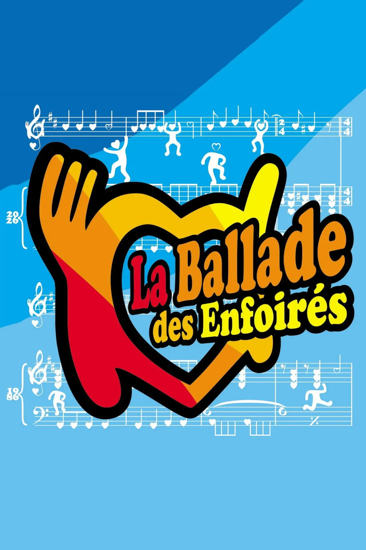 Постер к фильму "Les Enfoirés 2026 - La Ballade des Enfoirés"