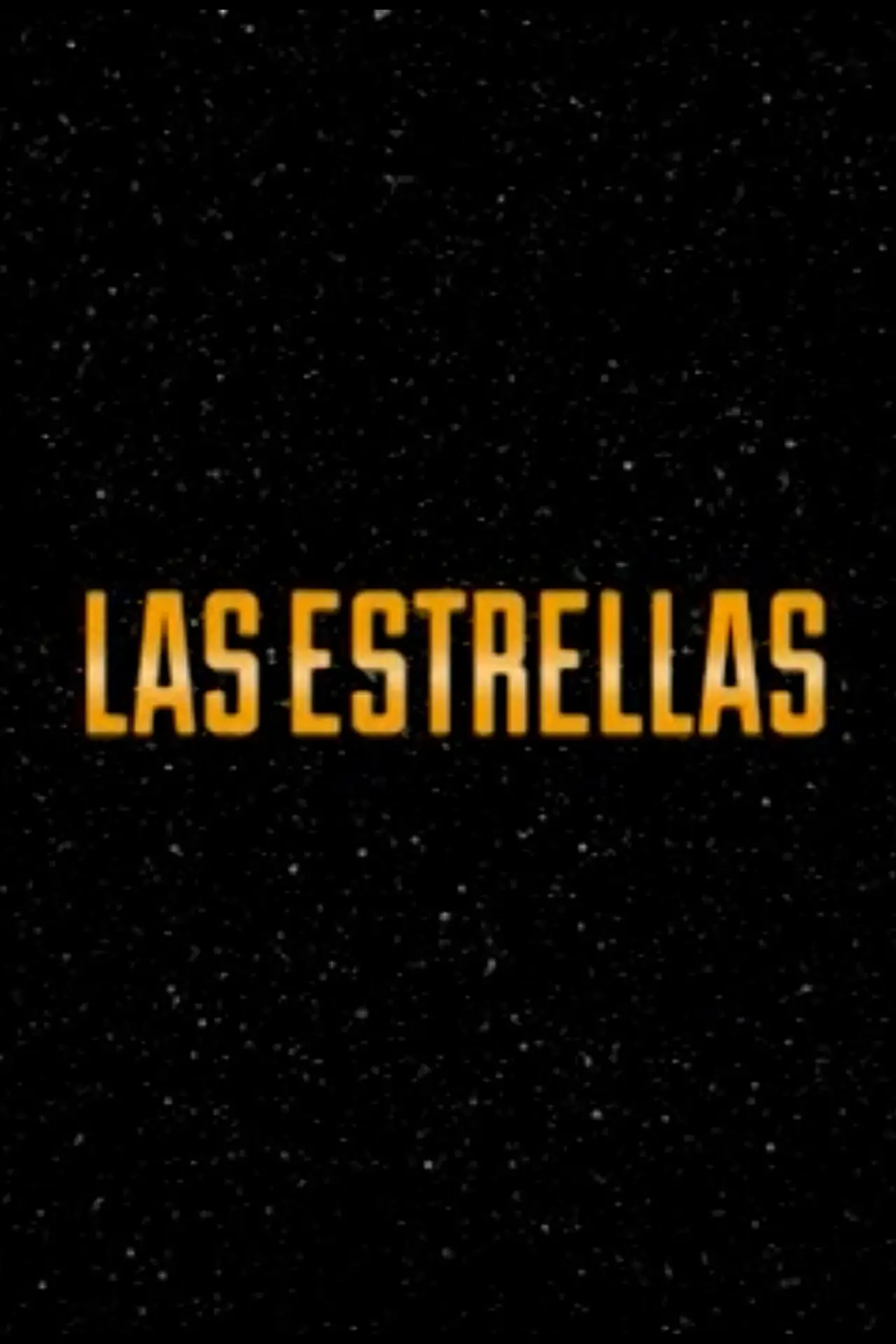 Постер к фильму "Las Estrellas"