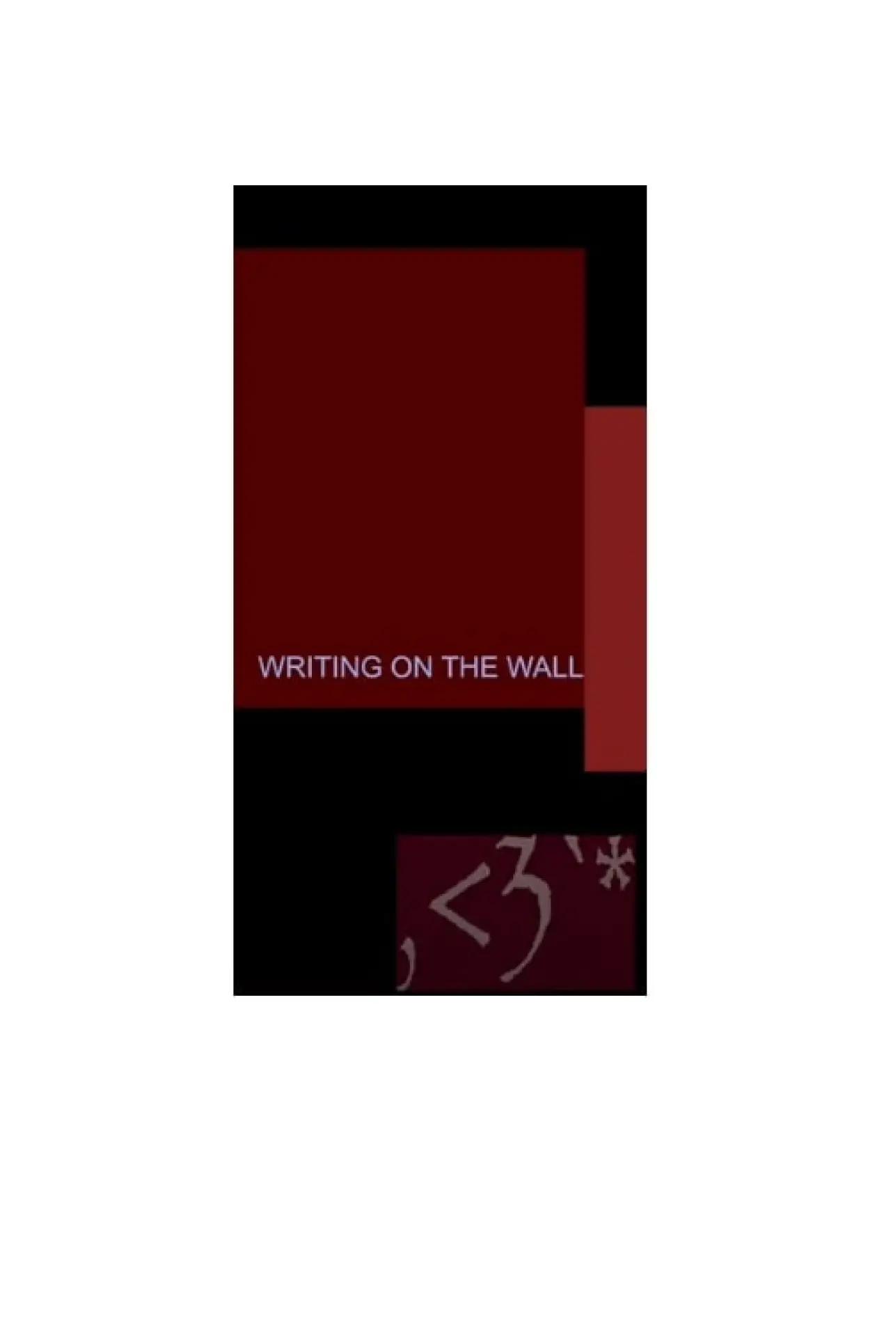 Постер к фильму ""writing on the wall""