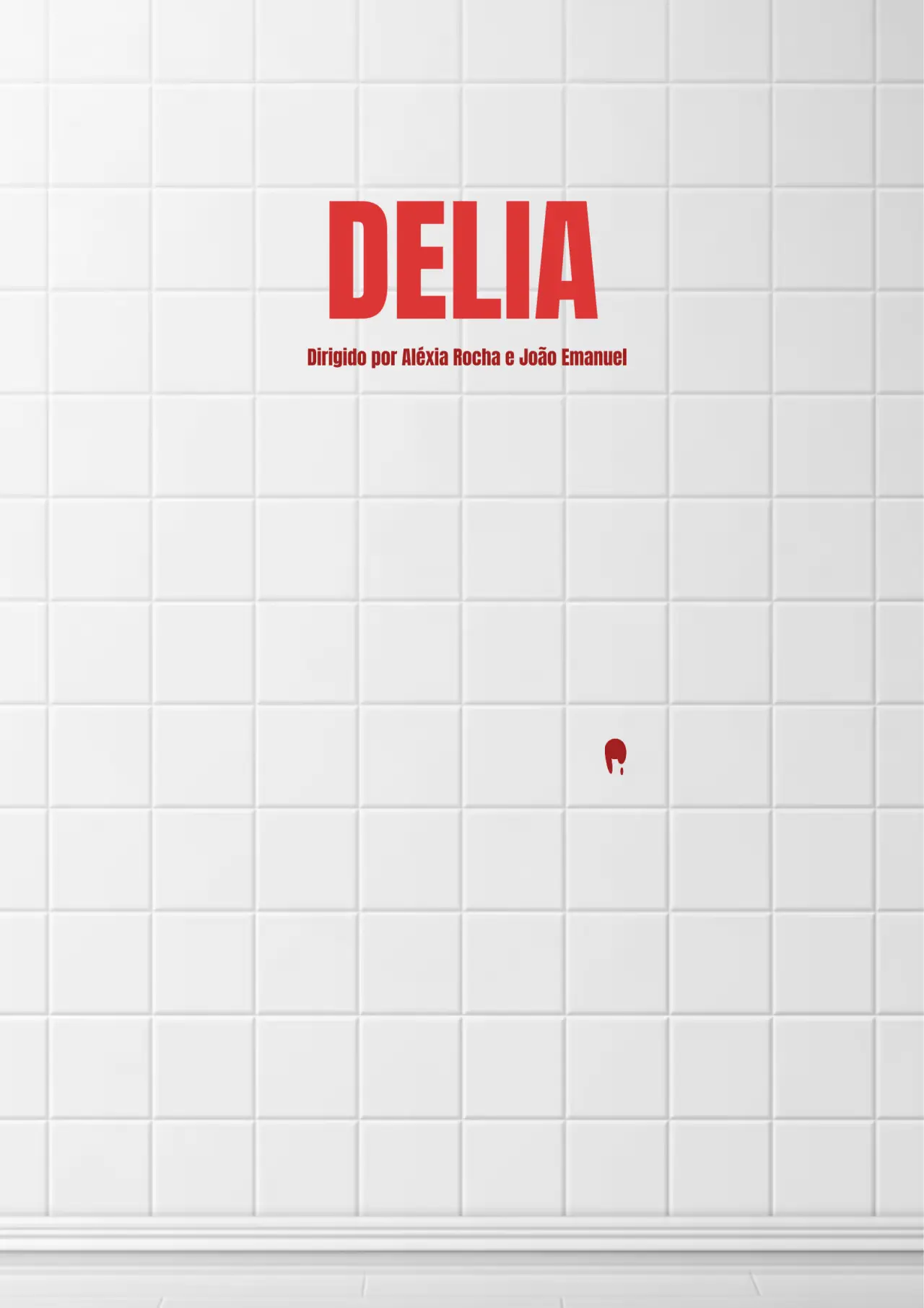 Постер к фильму "DELIA"