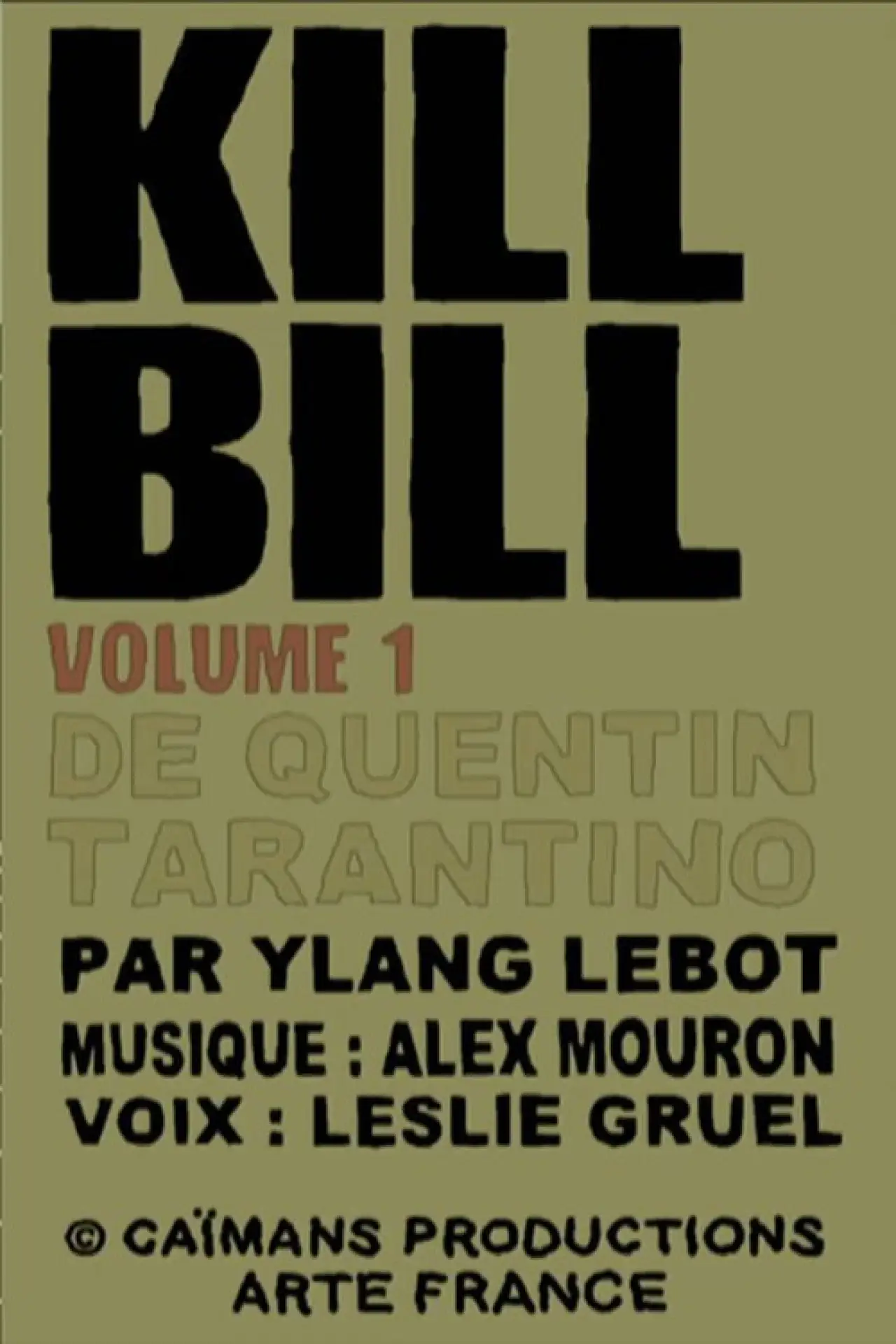 Постер к фильму "Short Cuts : KILL BILL VOL. 1 de Quentin Tarantino"