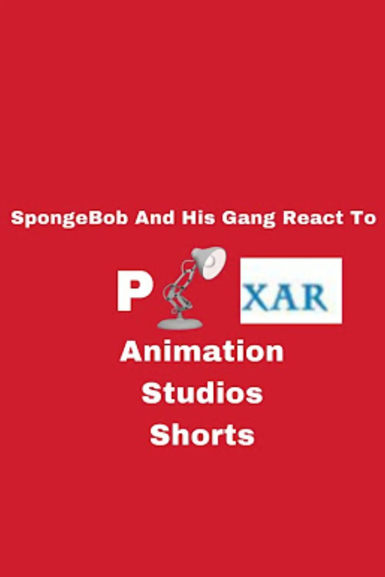 Постер к фильму "SpongeBob And His Gang React To Pixar Short Films"