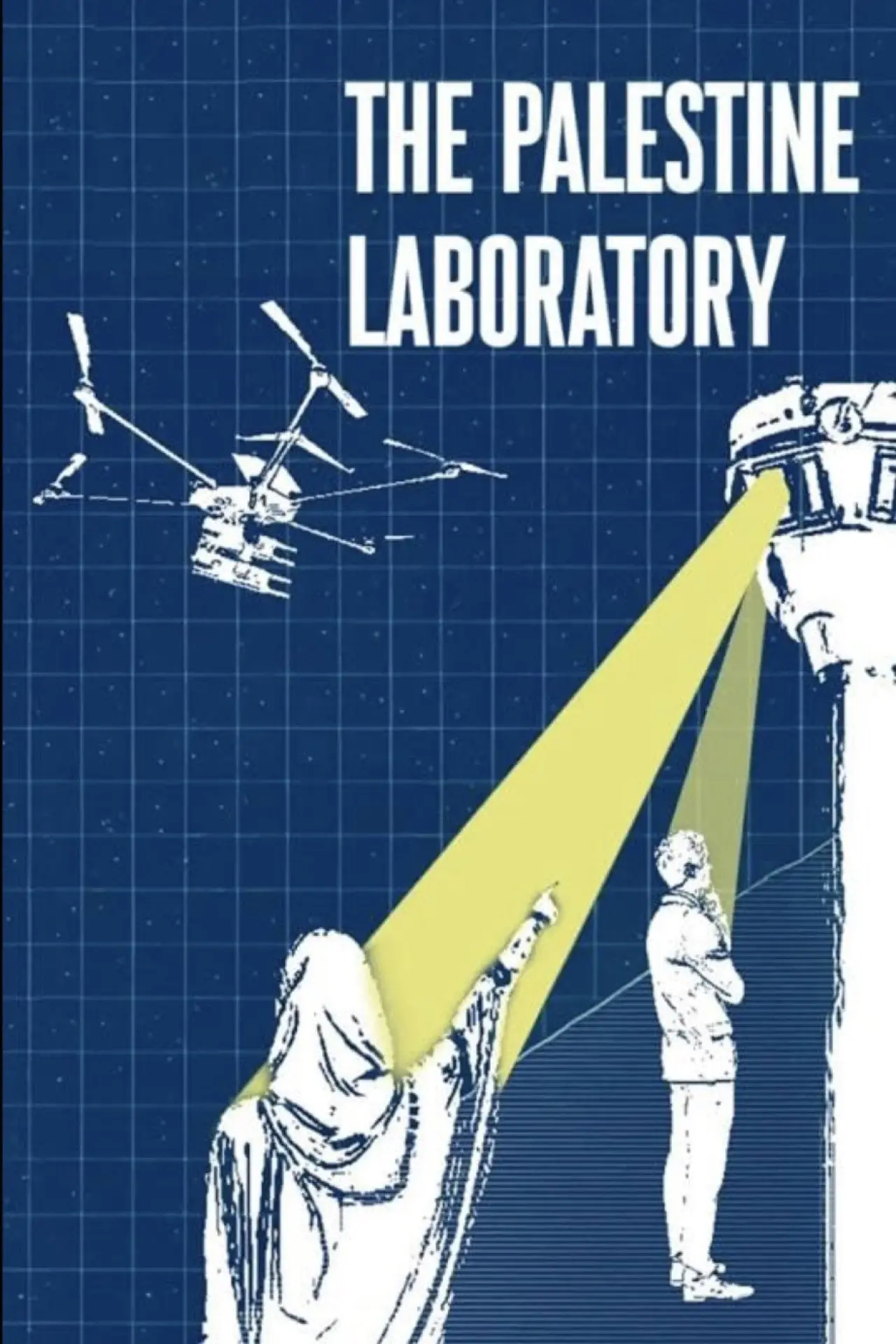 Постер к фильму "The Palestine Laboratory"