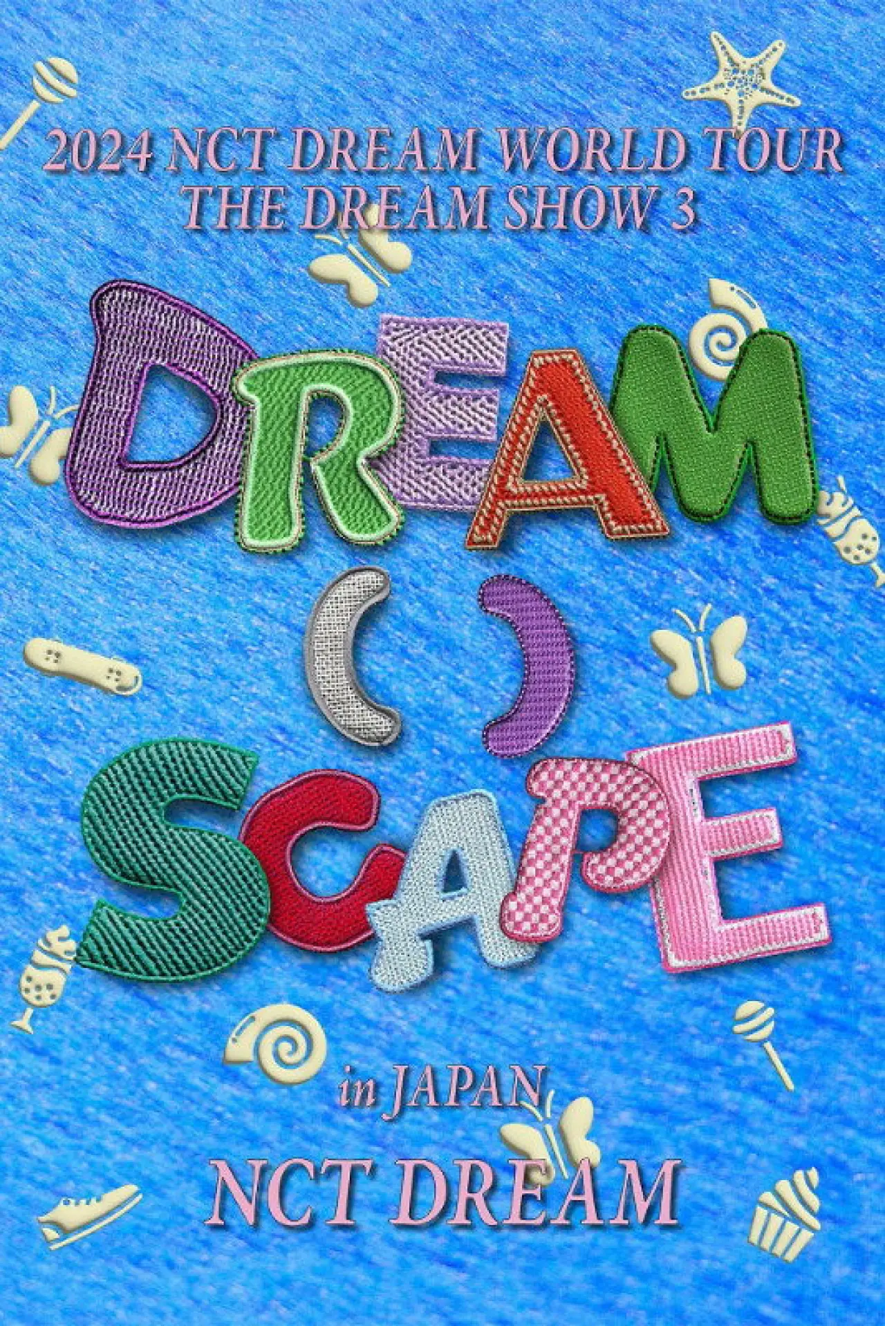 Постер к фильму "2024 NCT DREAM WORLD TOUR  THE DREAM SHOW 3 - DREAM( )SCAPE in JAPAN"