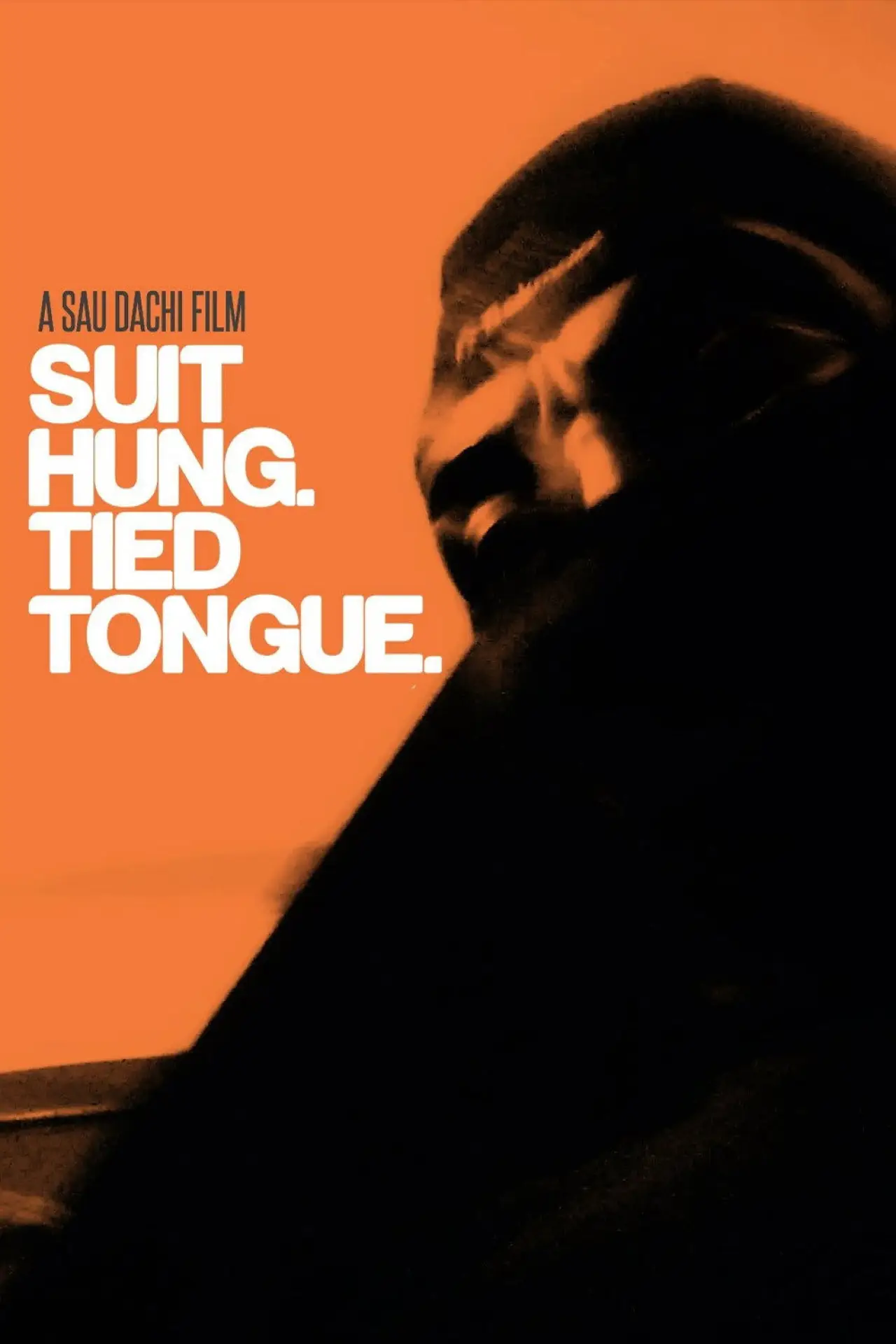 Постер к фильму "Suit Hung. Tied Tongue."