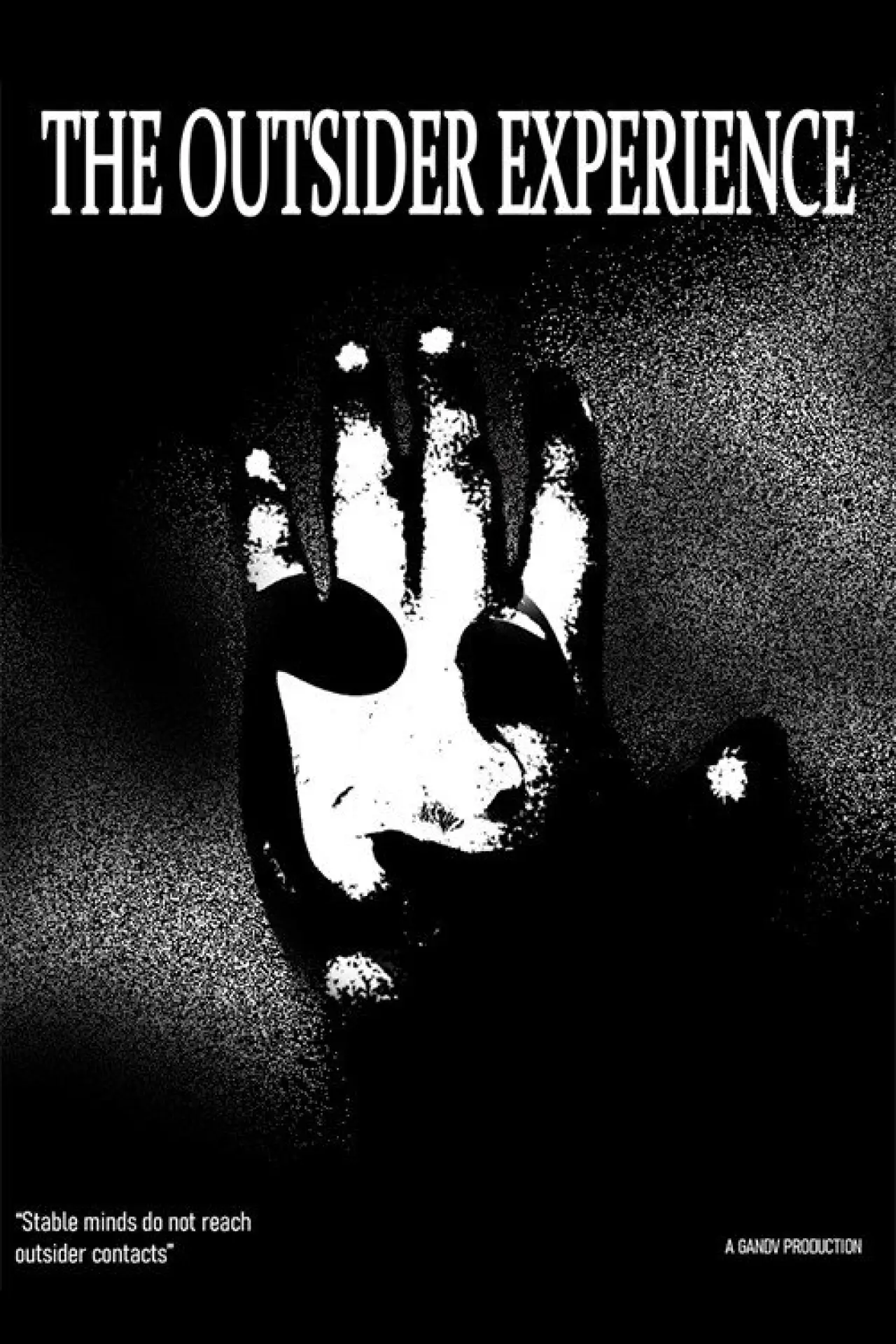 Постер к фильму "The Outsider Experience"