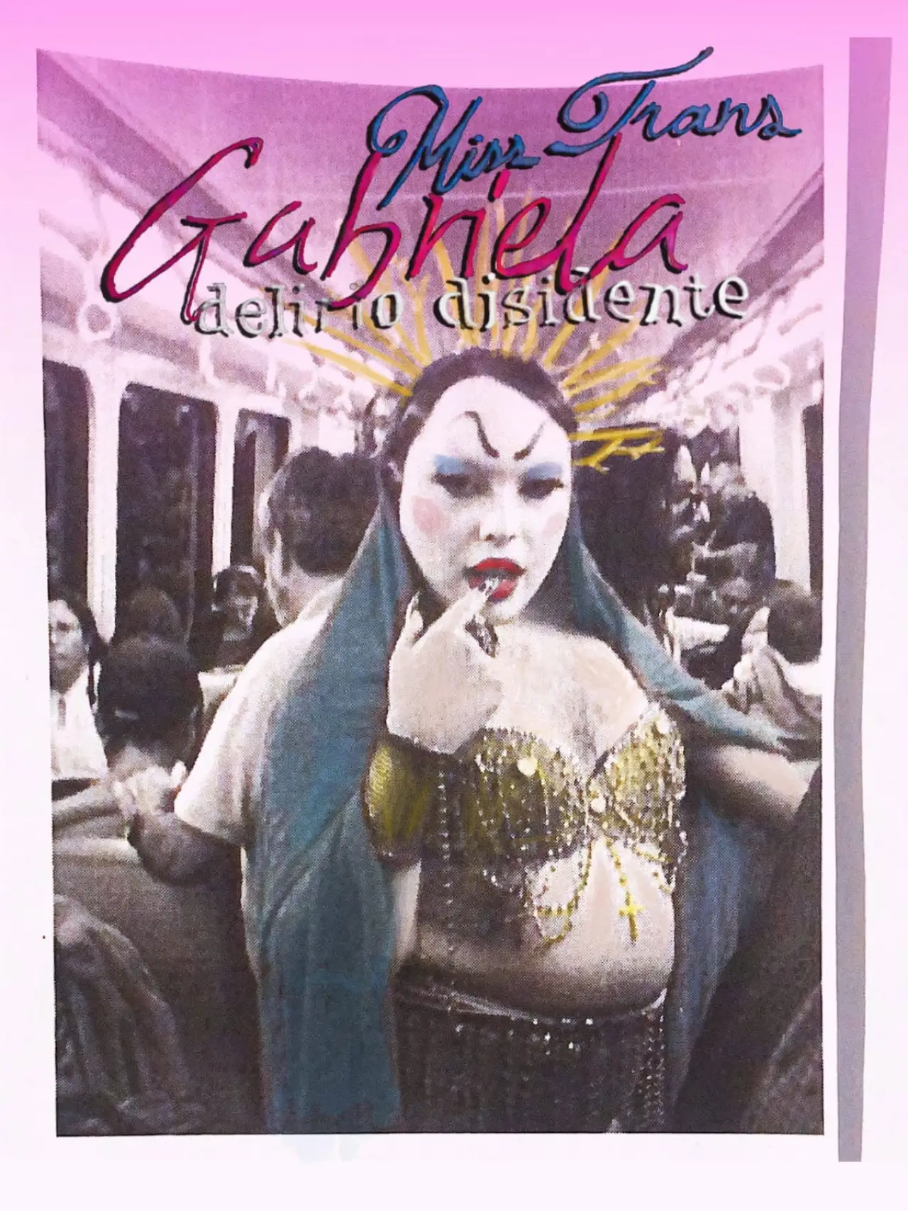 Постер к фильму "Gabriela Misstrans: Delirio Disidente"