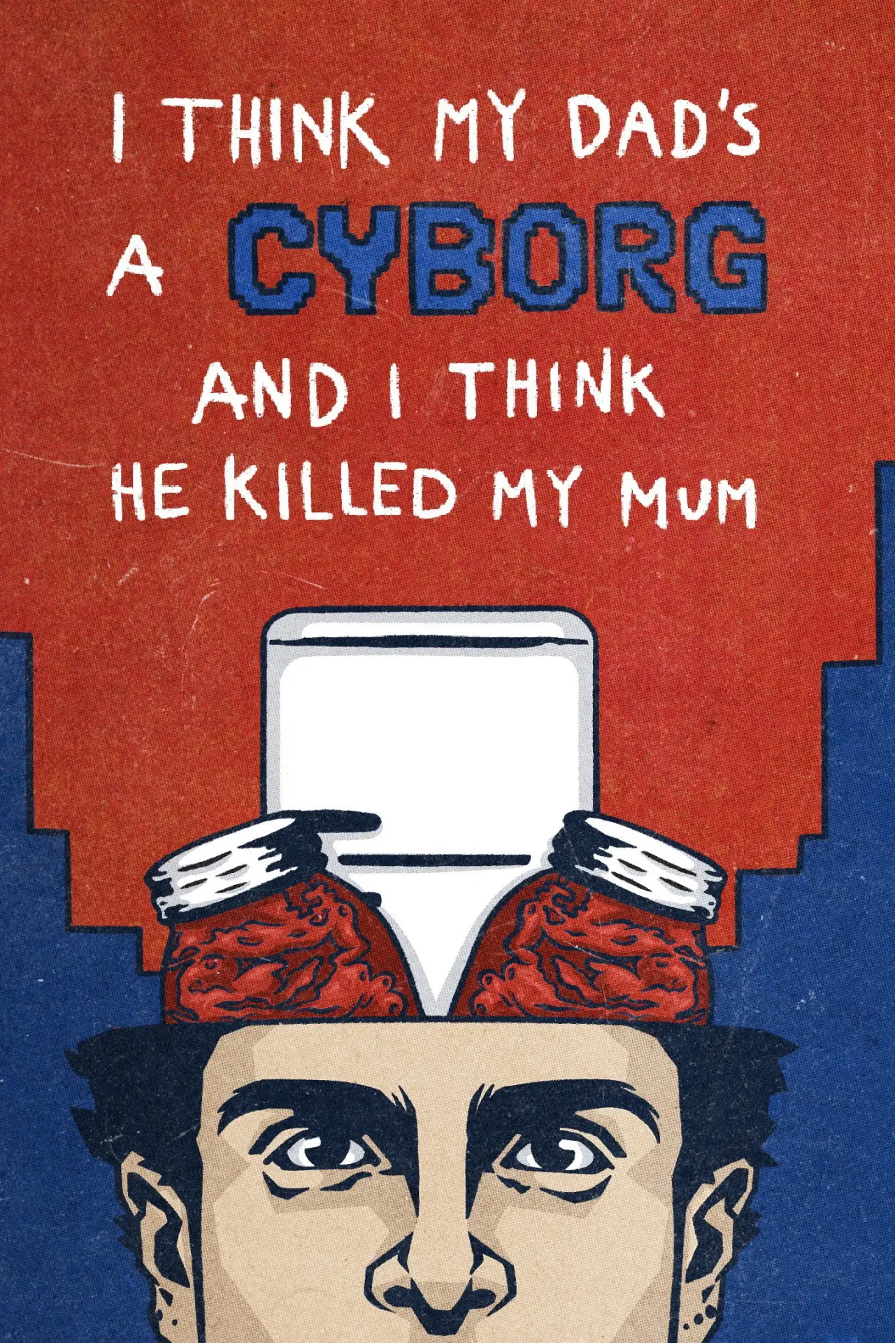 Постер к фильму "I Think My Dad