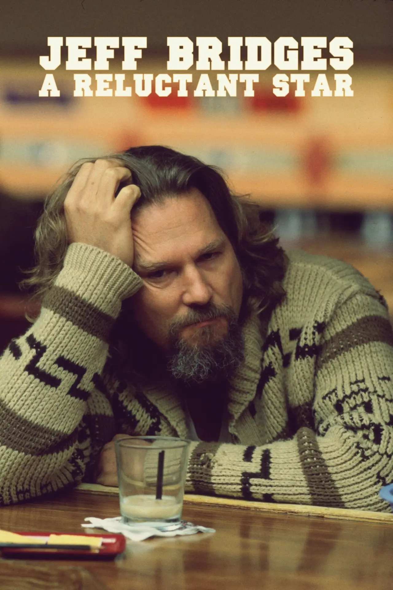 Постер к фильму "Jeff Bridges, star malgré lui"