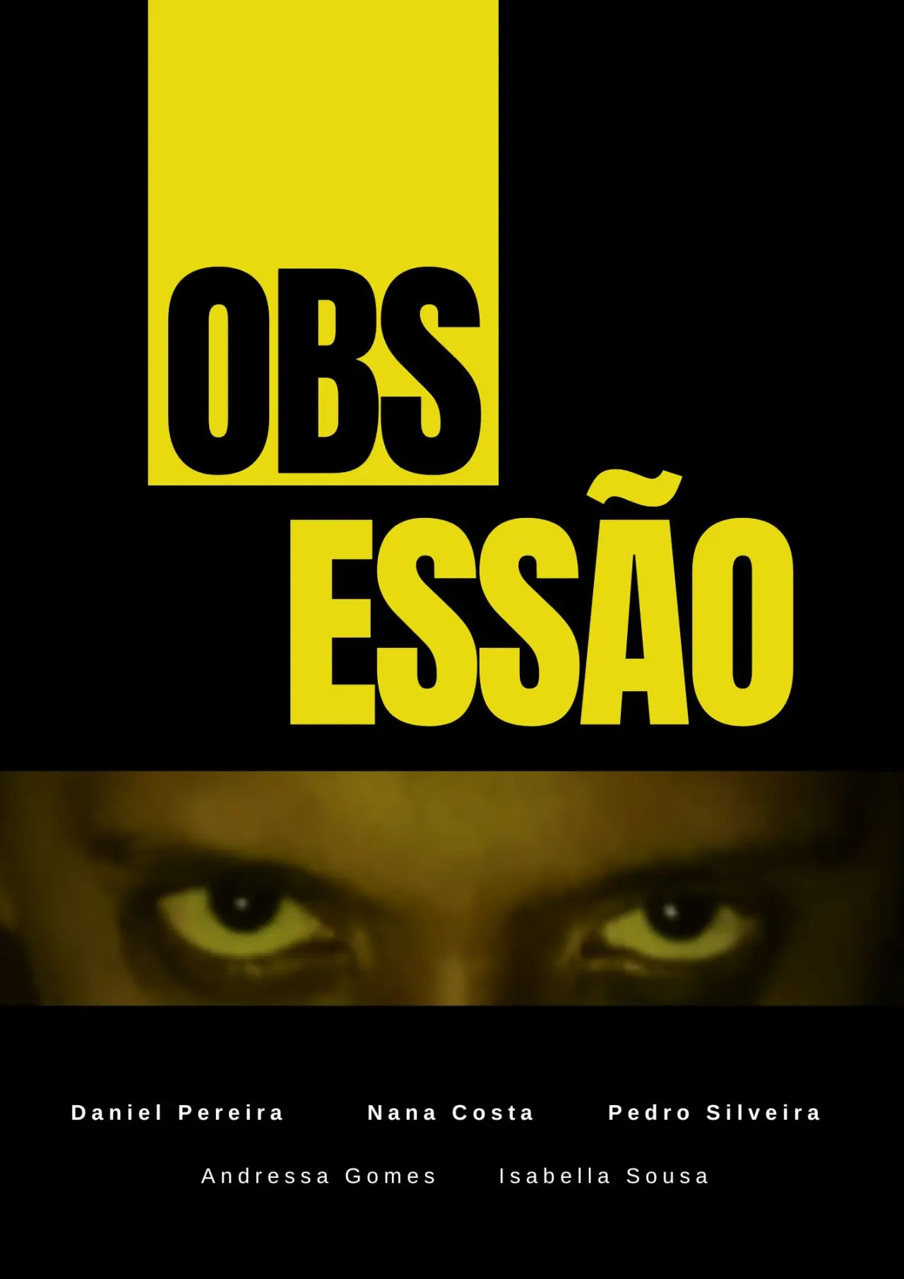 Постер к фильму "Obsessão"