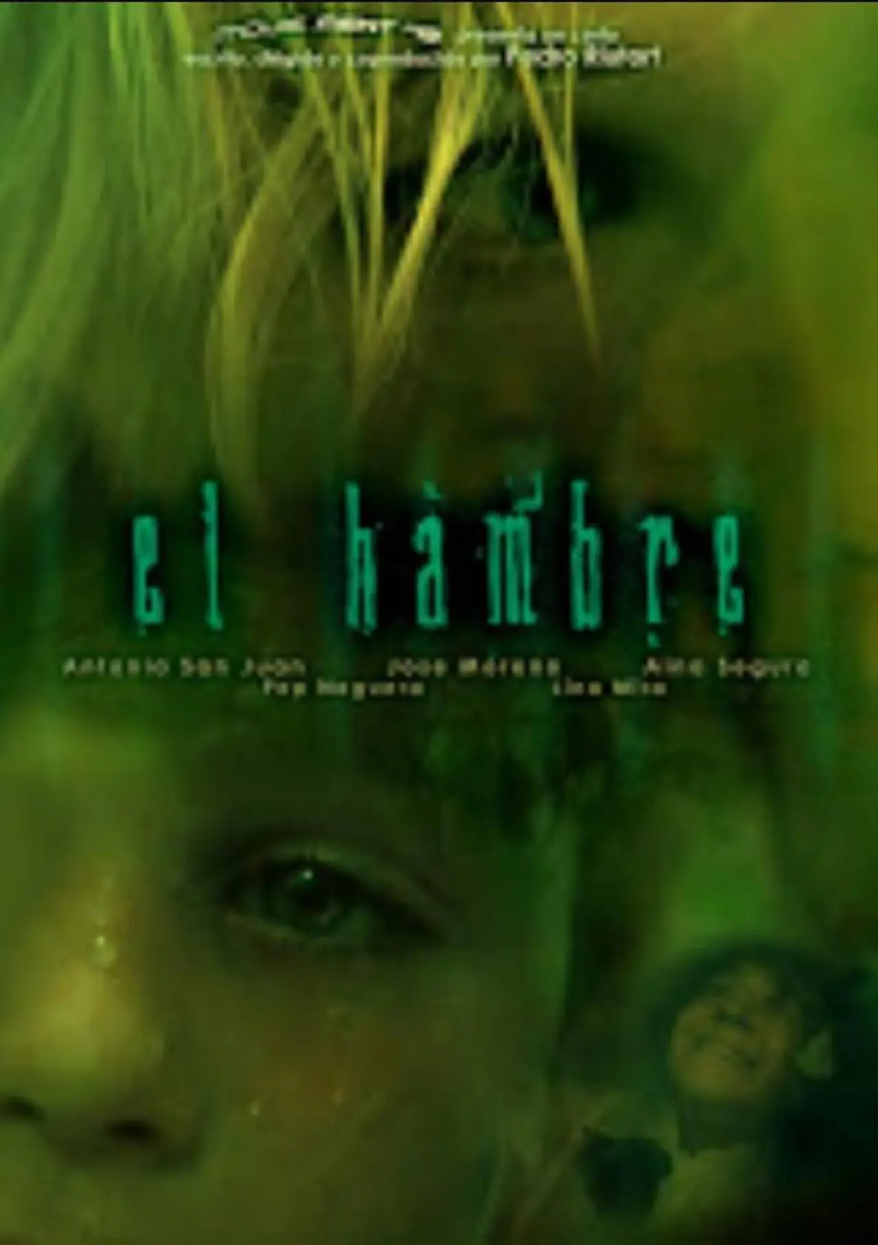 Постер к фильму "El hambre"