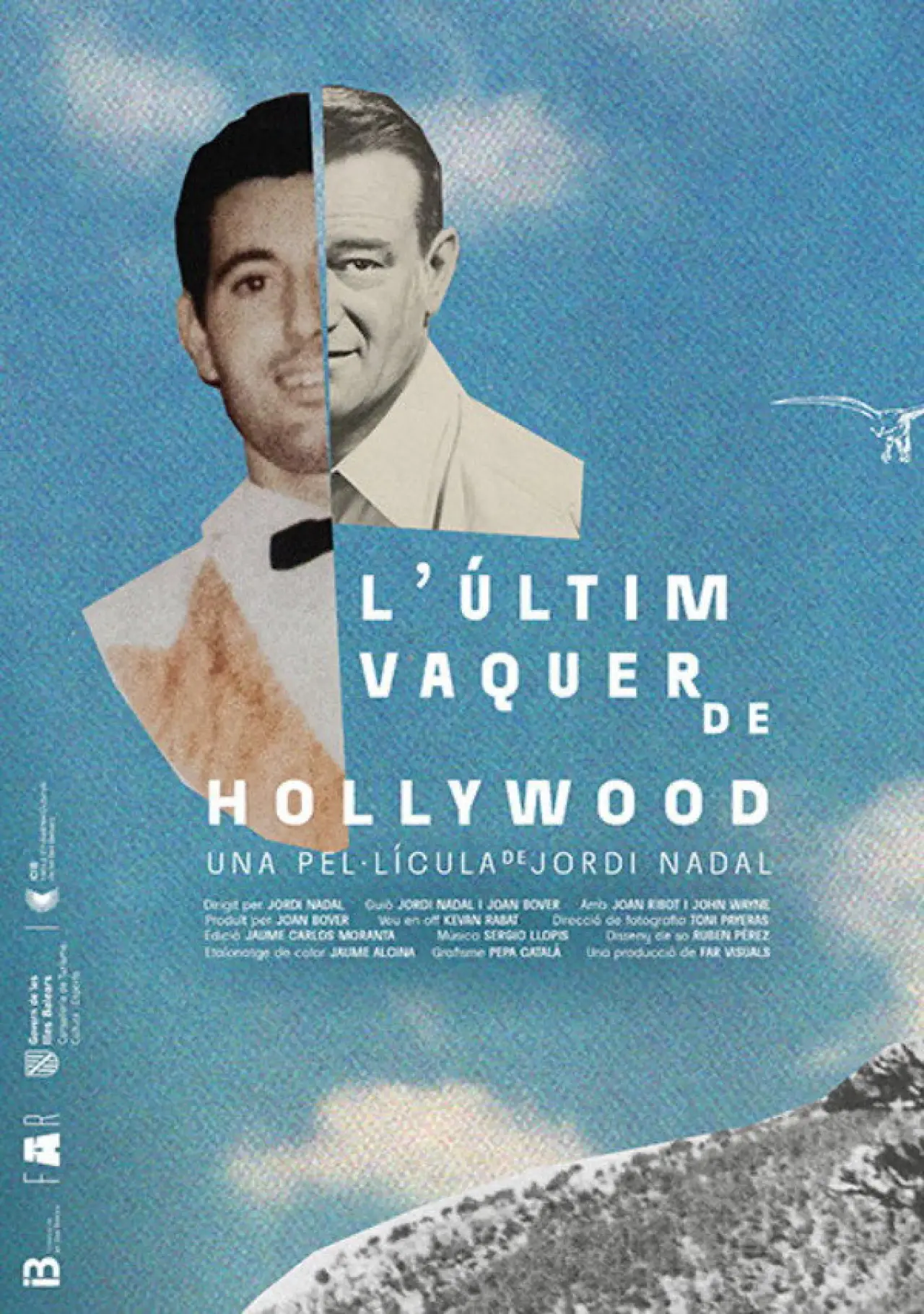 Постер к фильму "L’Últim Vaquer De Hollywood"