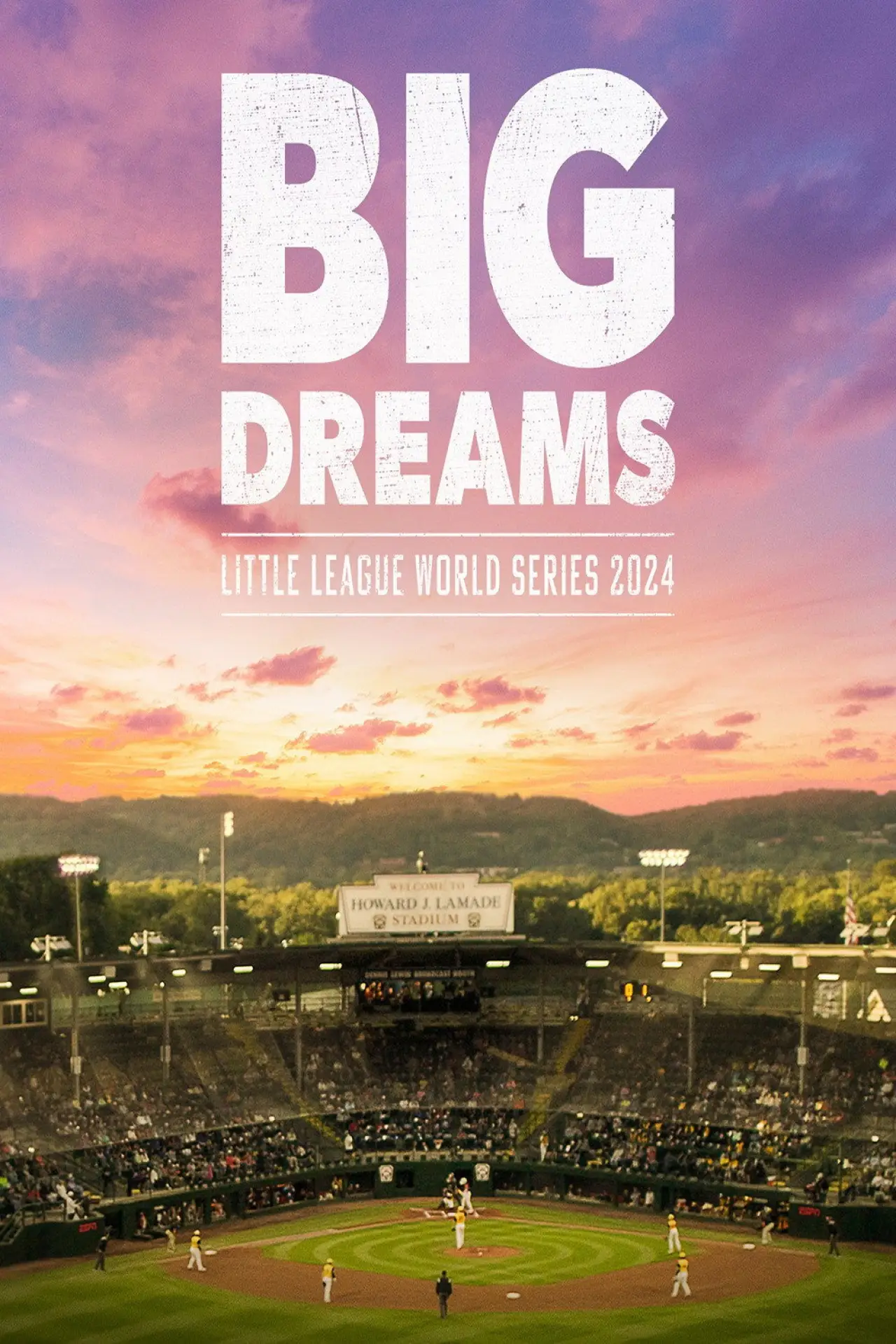Постер к фильму "Big Dreams: The Little League World Series 2024"