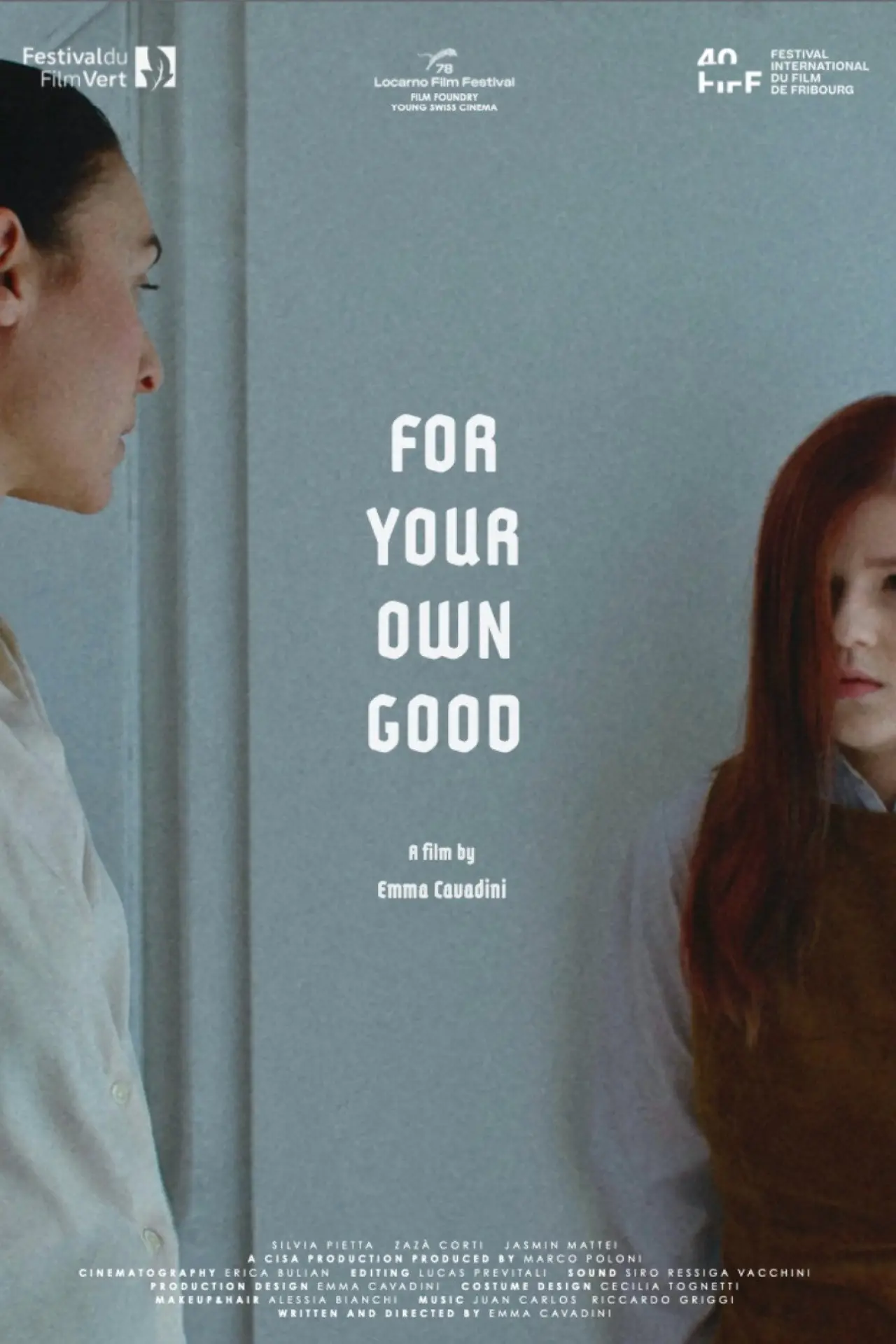 Постер к фильму "For Your Own Good"
