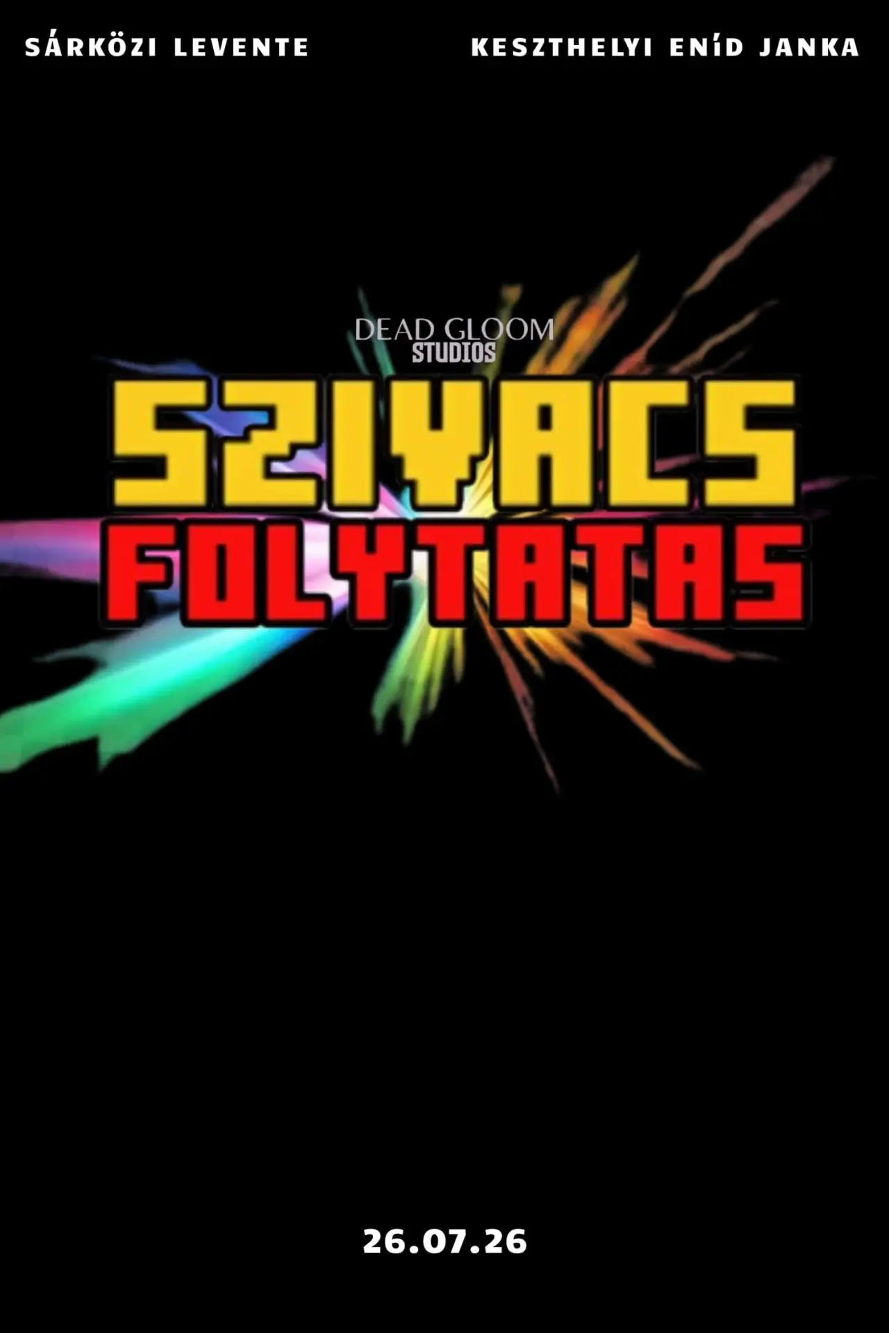 Постер к фильму "Szivacs: Folytatás"