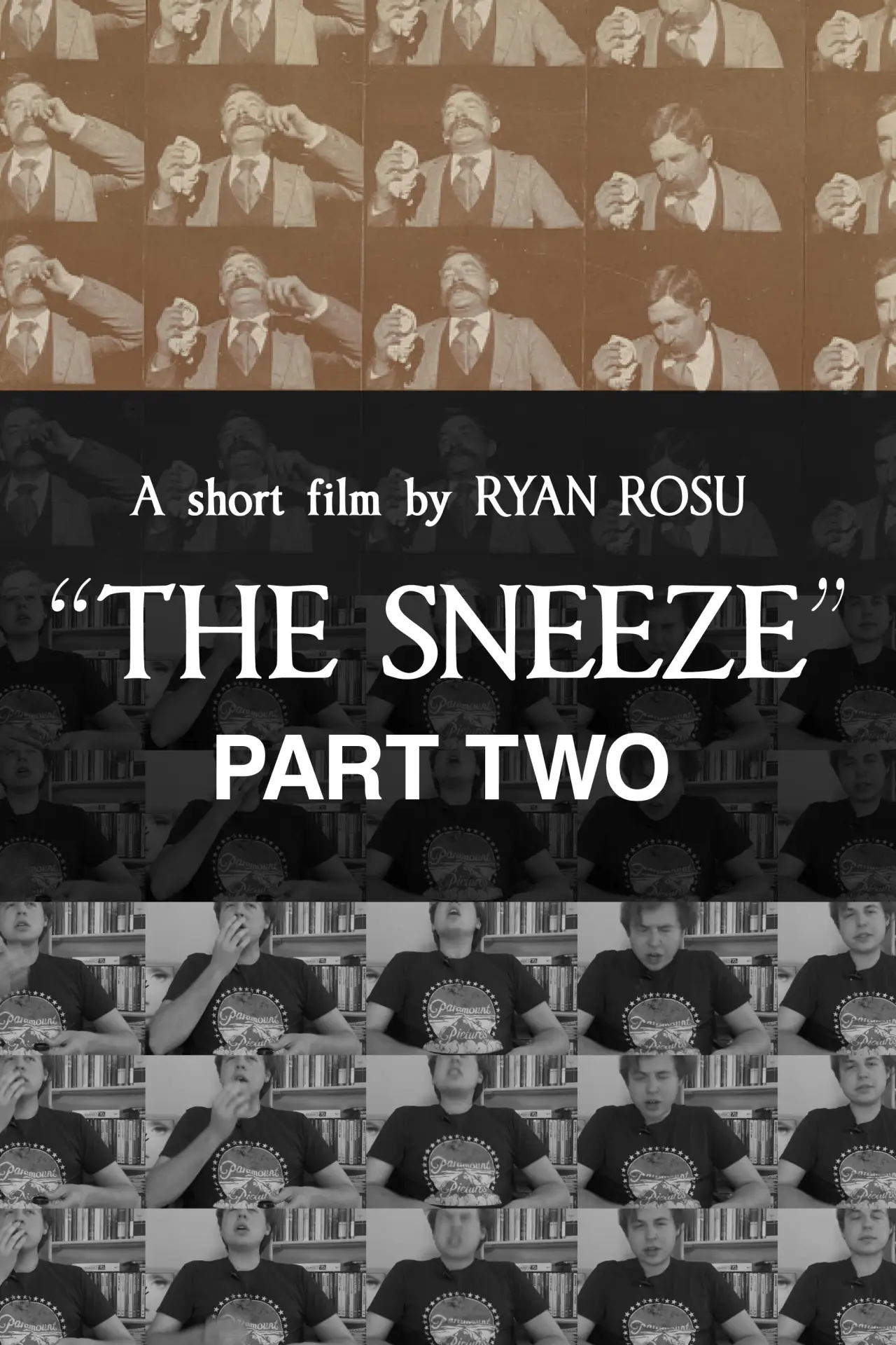 Постер к фильму "The Sneeze: Part Two"