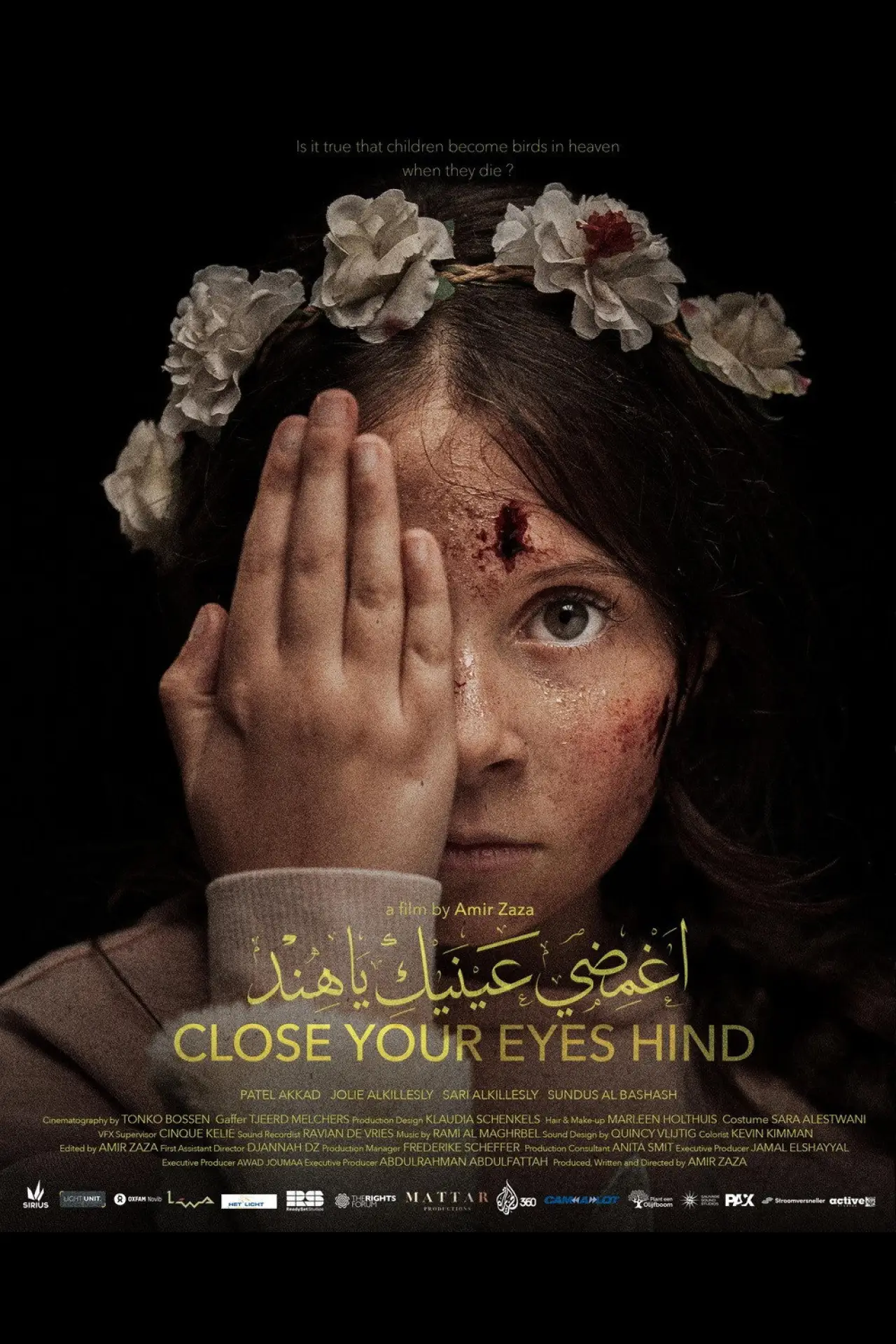 Постер к фильму "Close Your Eyes Hind"